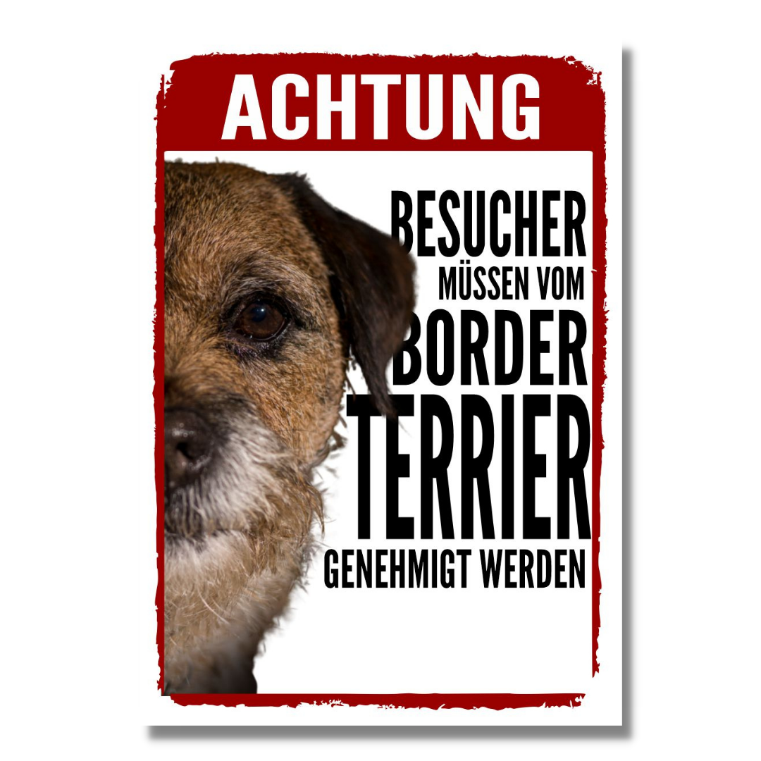 Border Terrier Genehmigung Dog Schild Spruch Türschild Hundeschild Warnschild