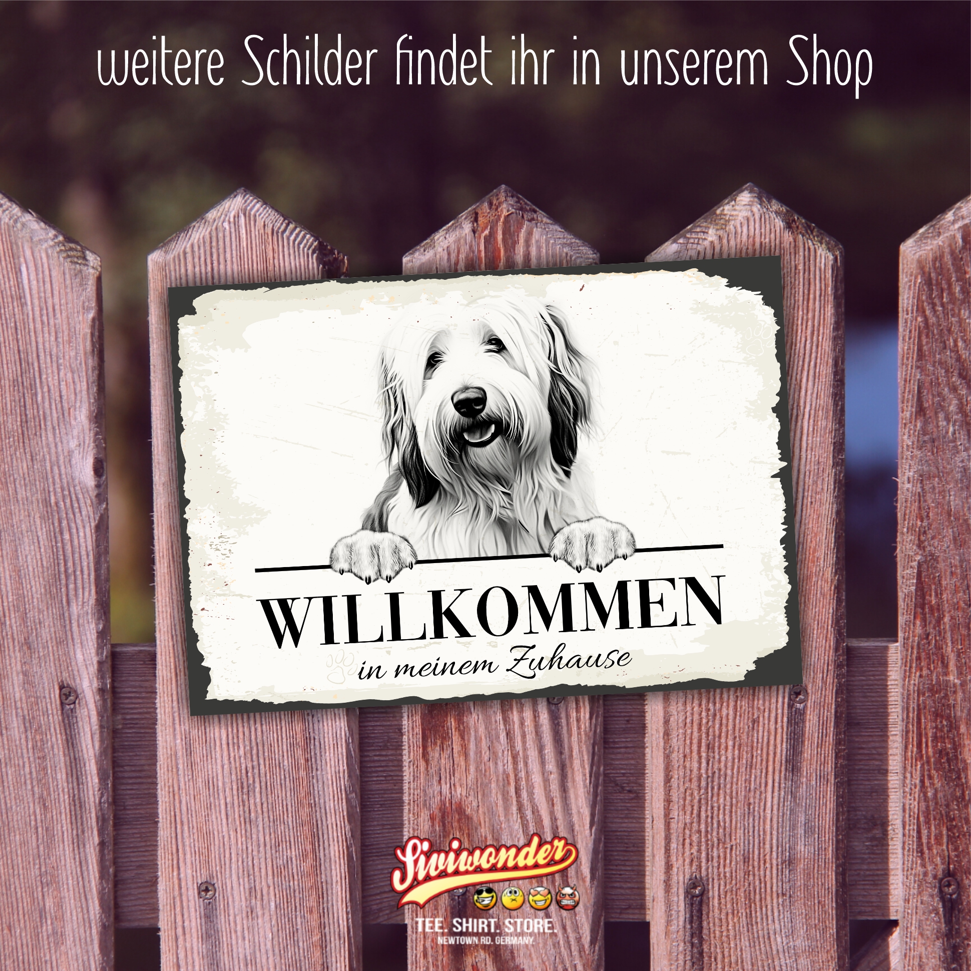 Hundeschild Willkommen Zuhause Bobtail Schild Achtung Spruch