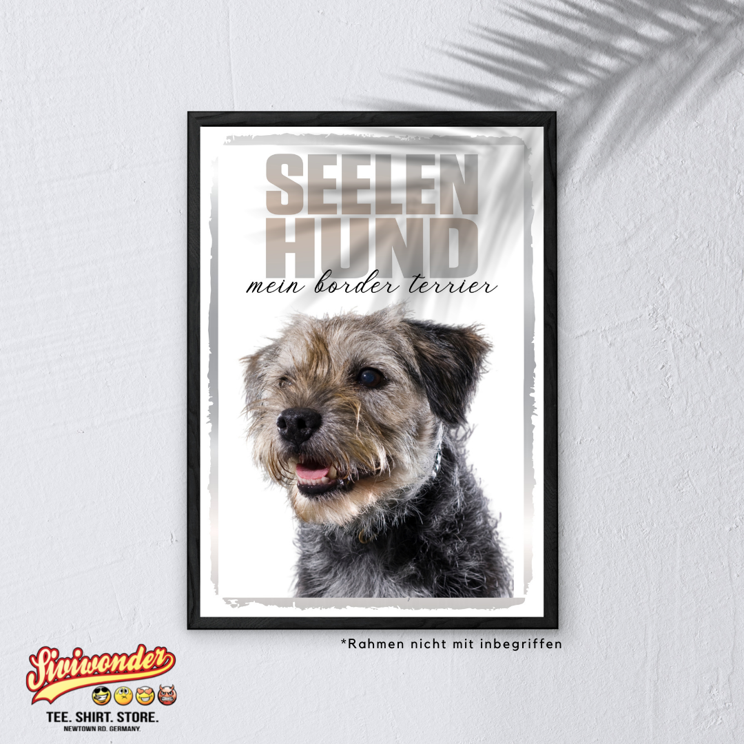 Border Terrier Seelenhund Dog Schild Spruch Türschild Hundeschild Warnschild Soulmate