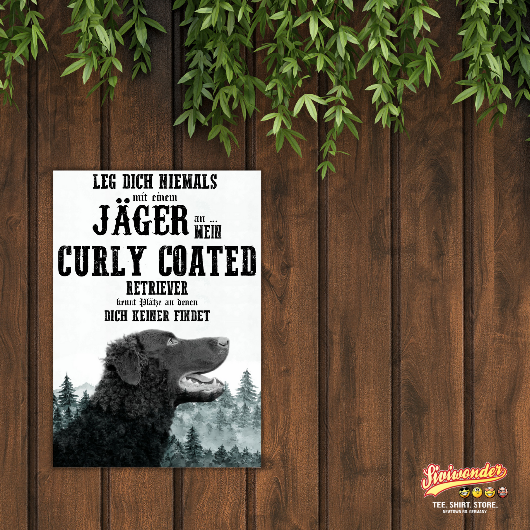 Schild CURLY COATED RETRIEVER Dog Hund Spruch Türschild Hundeschild Jagd Jagdhund