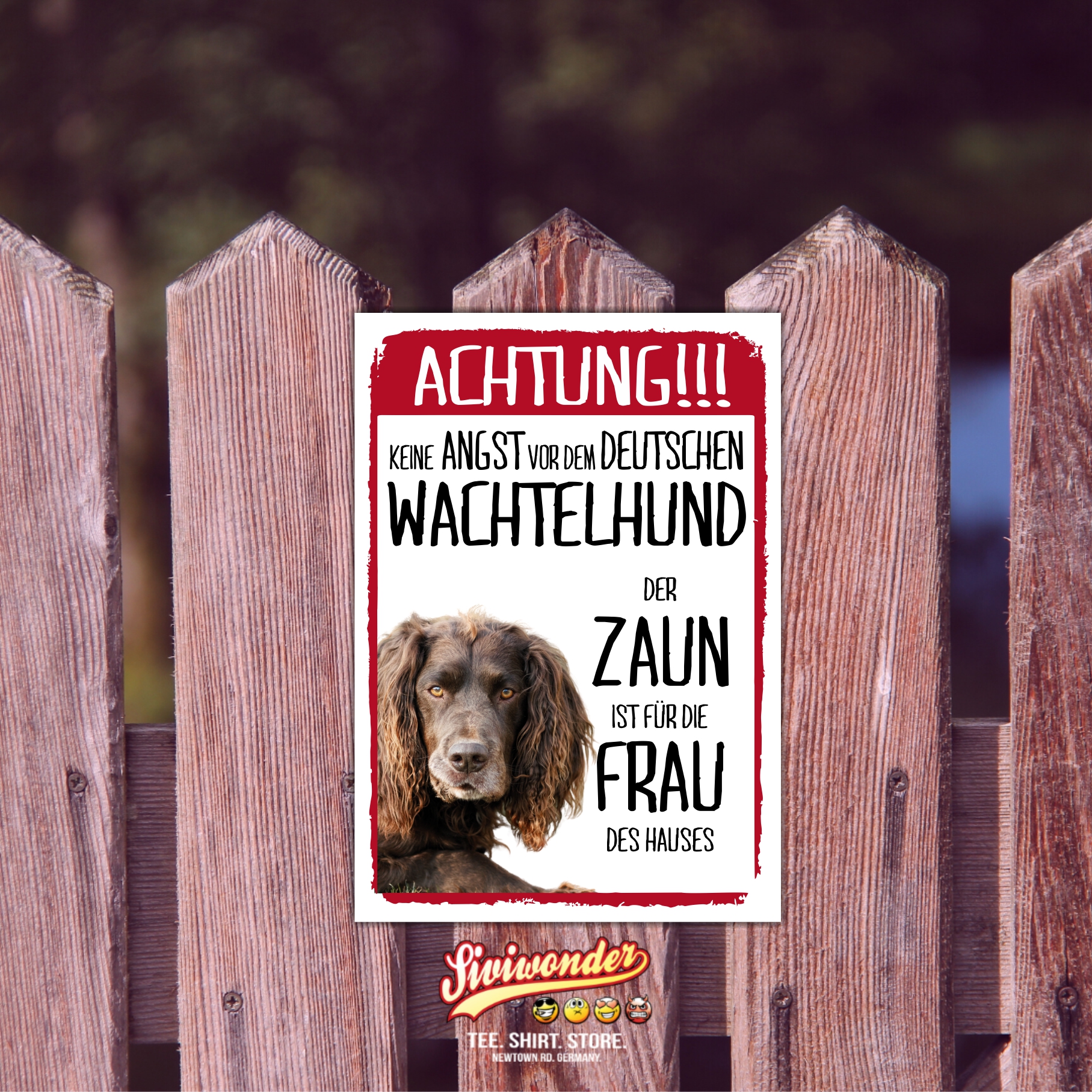 Deutscher Wachtelhund Dog Schild Achtung Zaun Frau Spruch Türschild Hundeschild Warnschild Fun