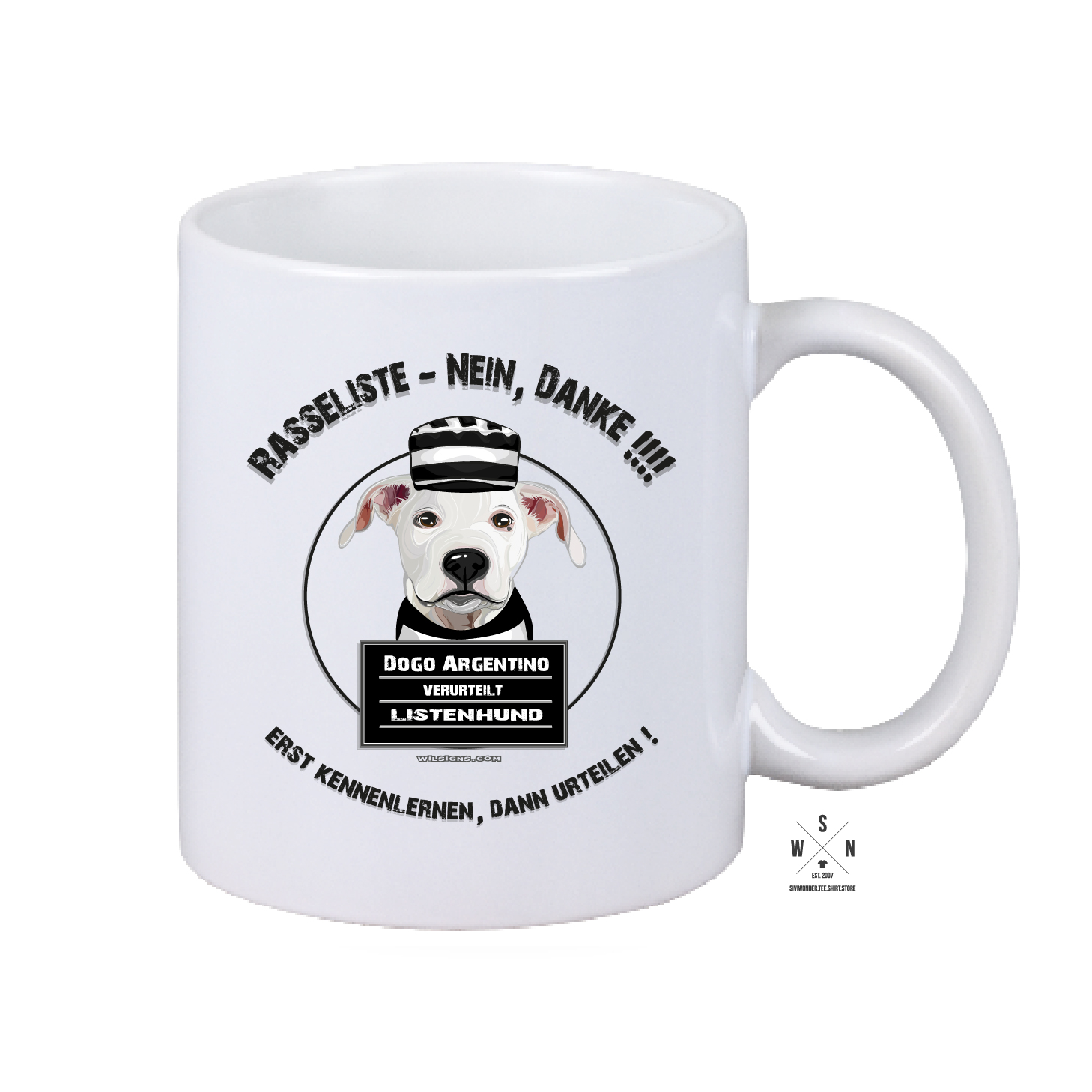 Tasse Kaffebecher matt DOGO ARGENTINO RASSELISTE NEIN!!