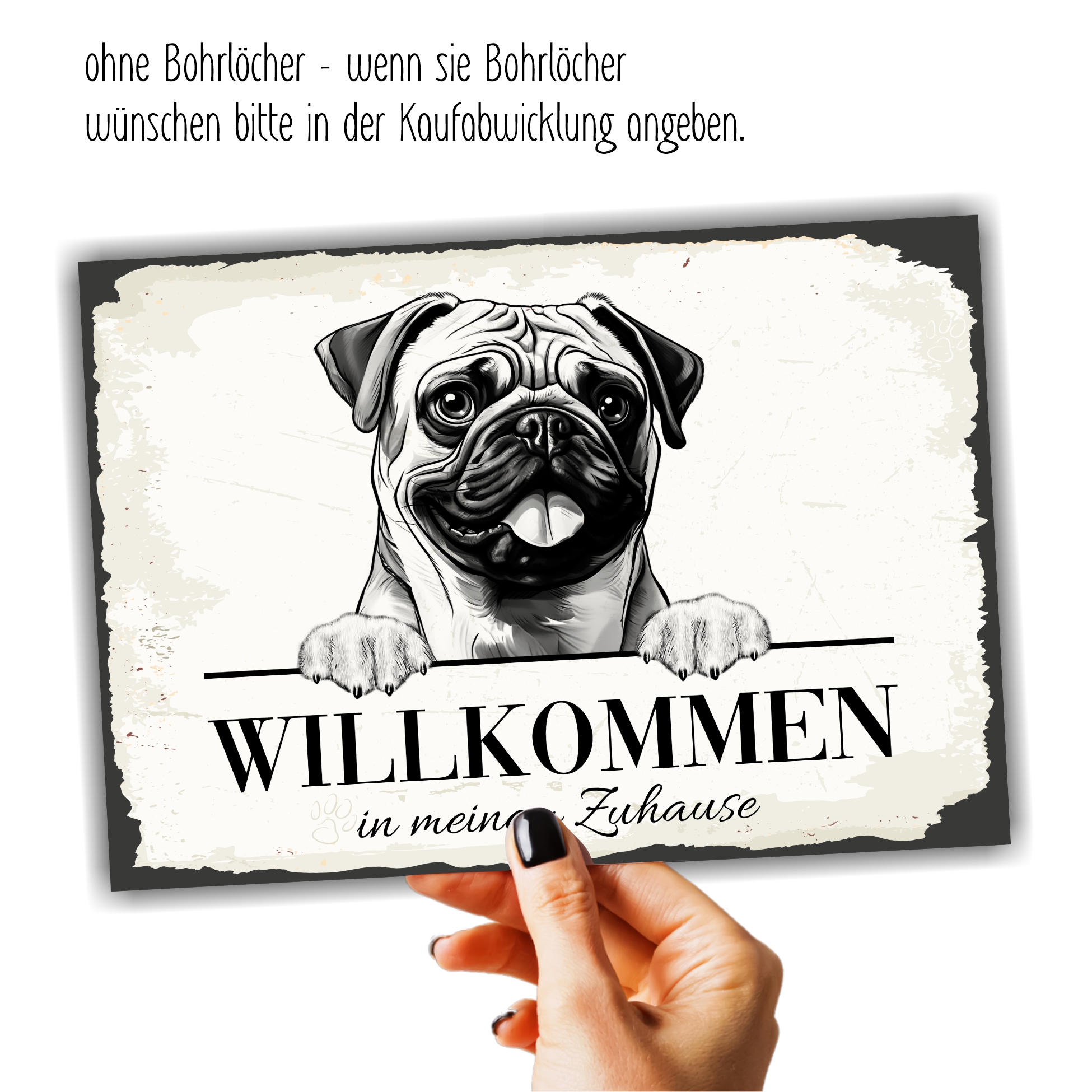Hundeschild Willkommen Zuhause  Mops Pug Schild Achtung Spruch