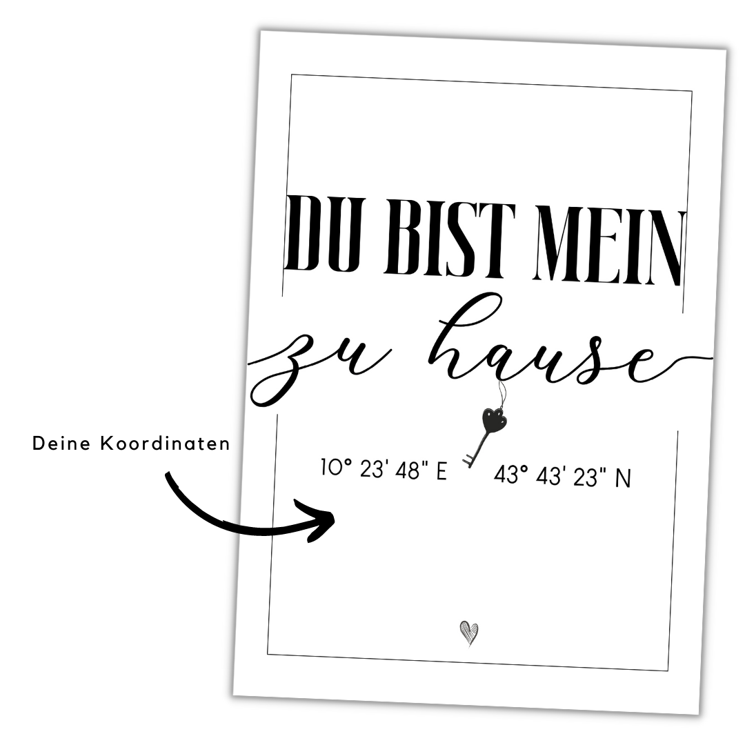 Personalisiertes Schild "MEIN ZU HAUSE" mit Wunsch Koordinaten Geschenk Lieblingsmensch Dekoration