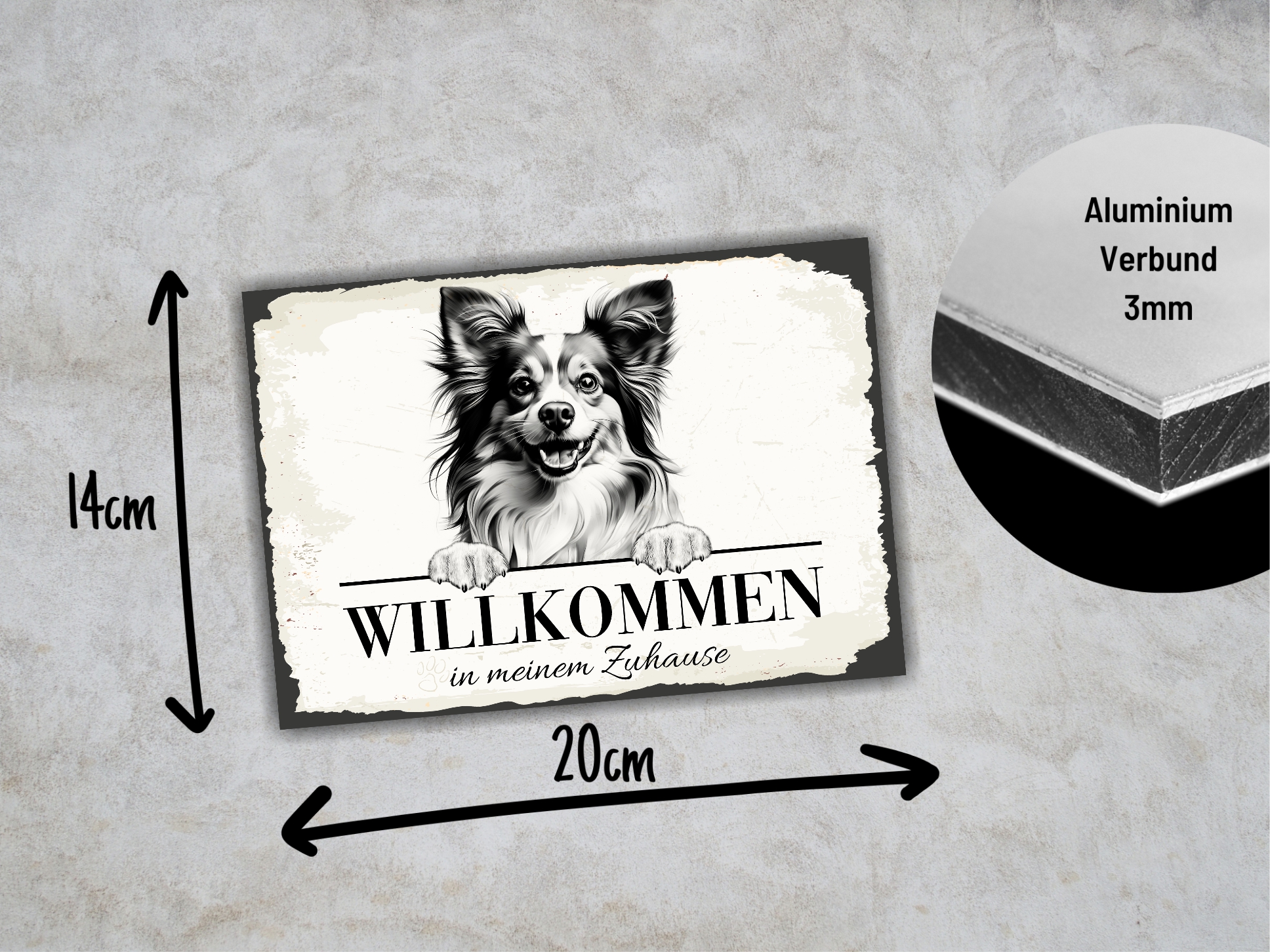 Hundeschild Willkommen Zuhause Papillon Zwergspaniel  Schild Achtung Spruch