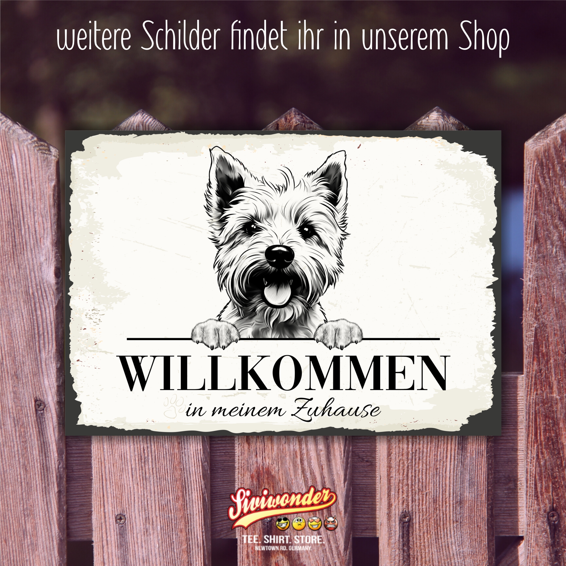 Hundeschild Willkommen Zuhause Westie  Schild