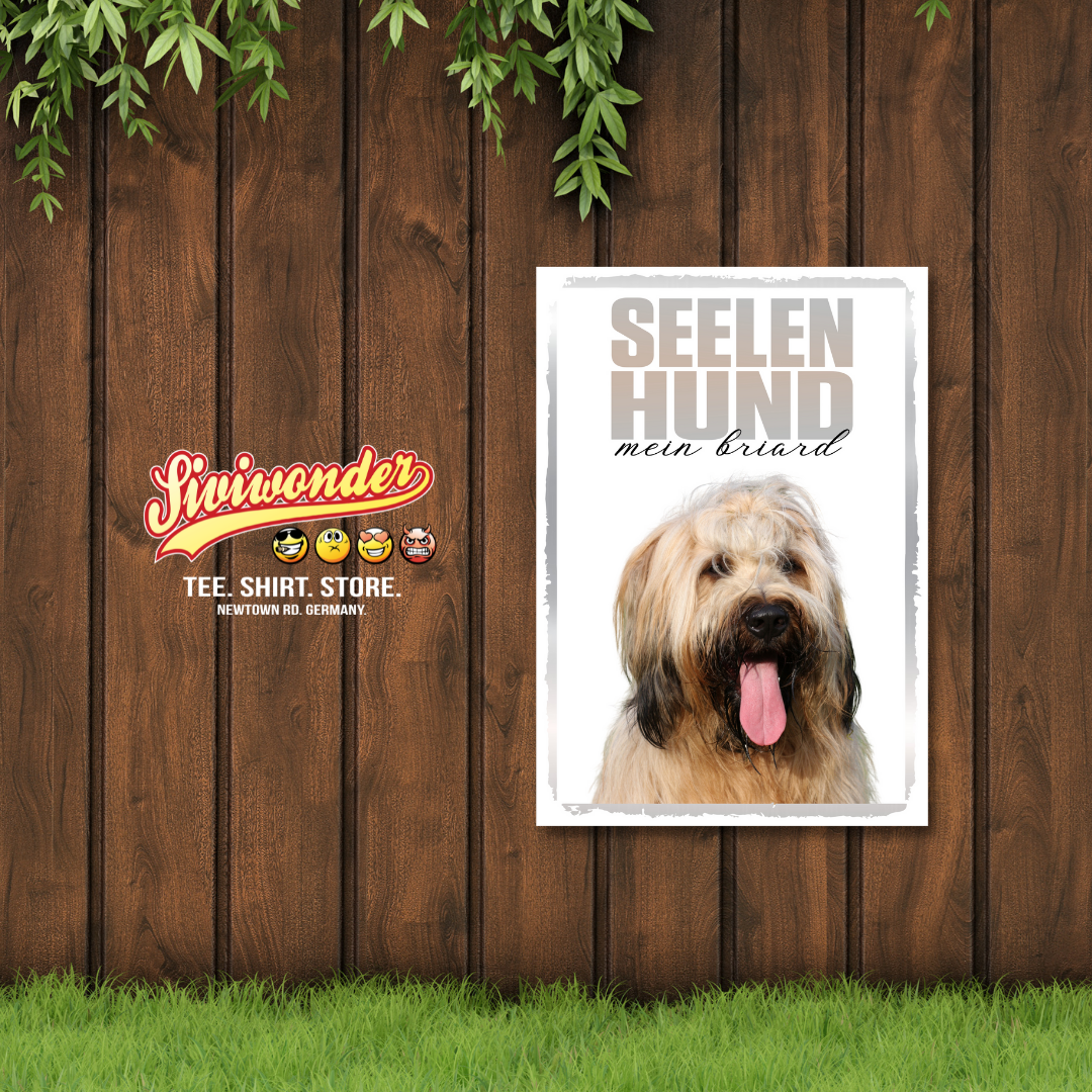 Briard Seelenhund Dog Schild Spruch Türschild Hundeschild Warnschild Soulmate