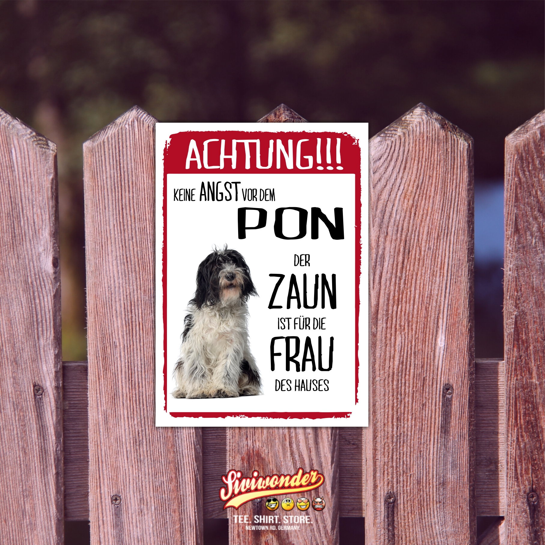 Pon Dog Schild Achtung Zaun Frau Spruch Türschild Hundeschild Warnschild Fun