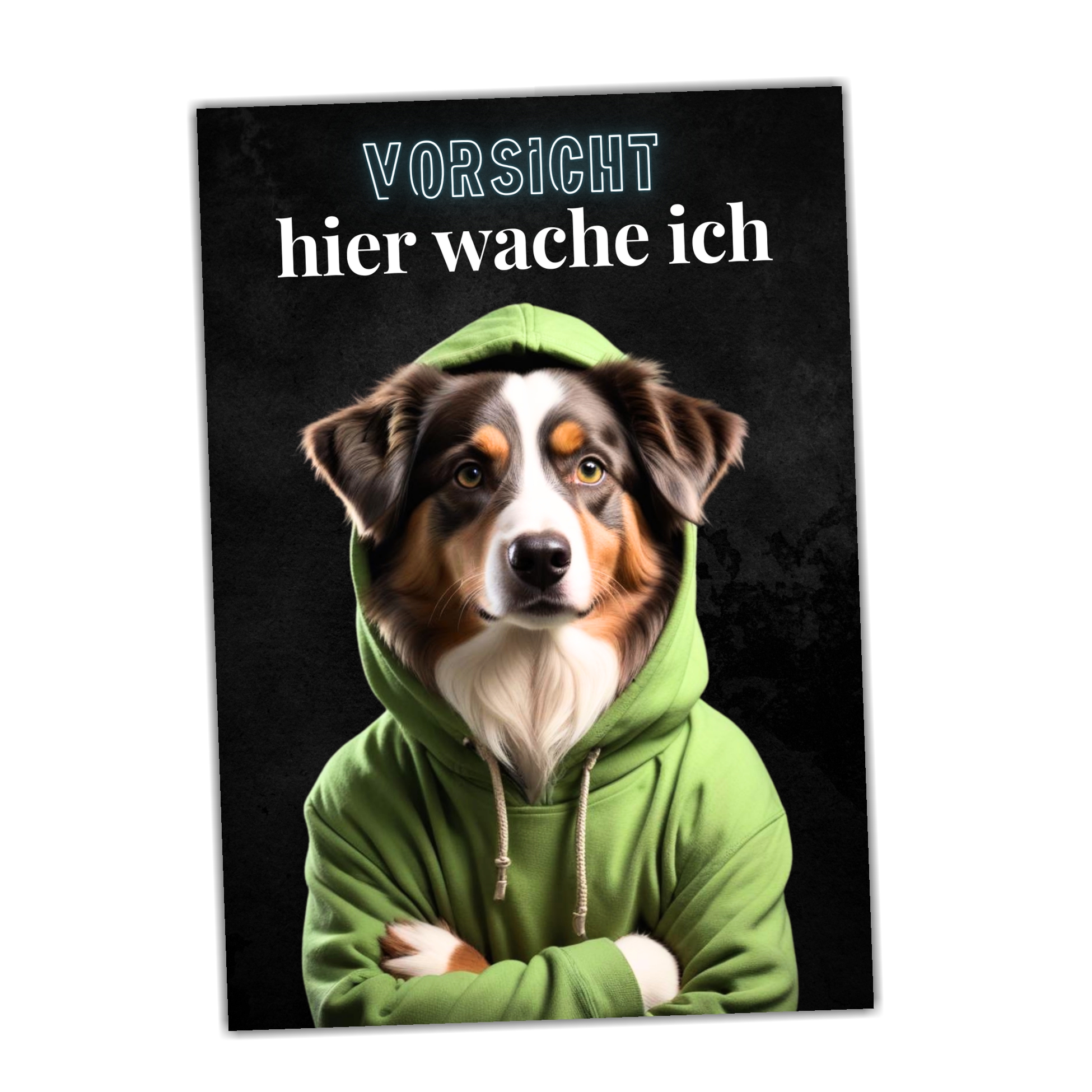 Hundeschild Schild Vorsicht Australian Shepherd Dog Spruch Türschild Warnschild Hund hier wache ich
