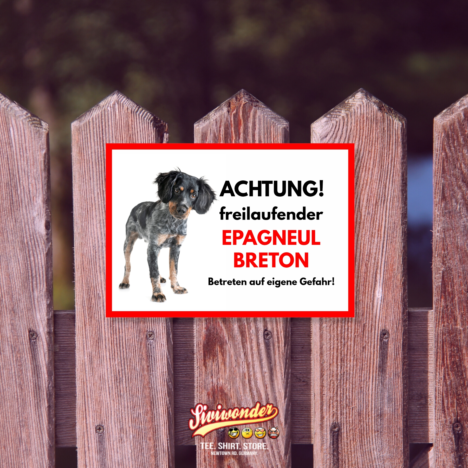 Epagneul Breton Freilaufender Hund Dog Schild Spruch Türschild Hundeschild Warnschild