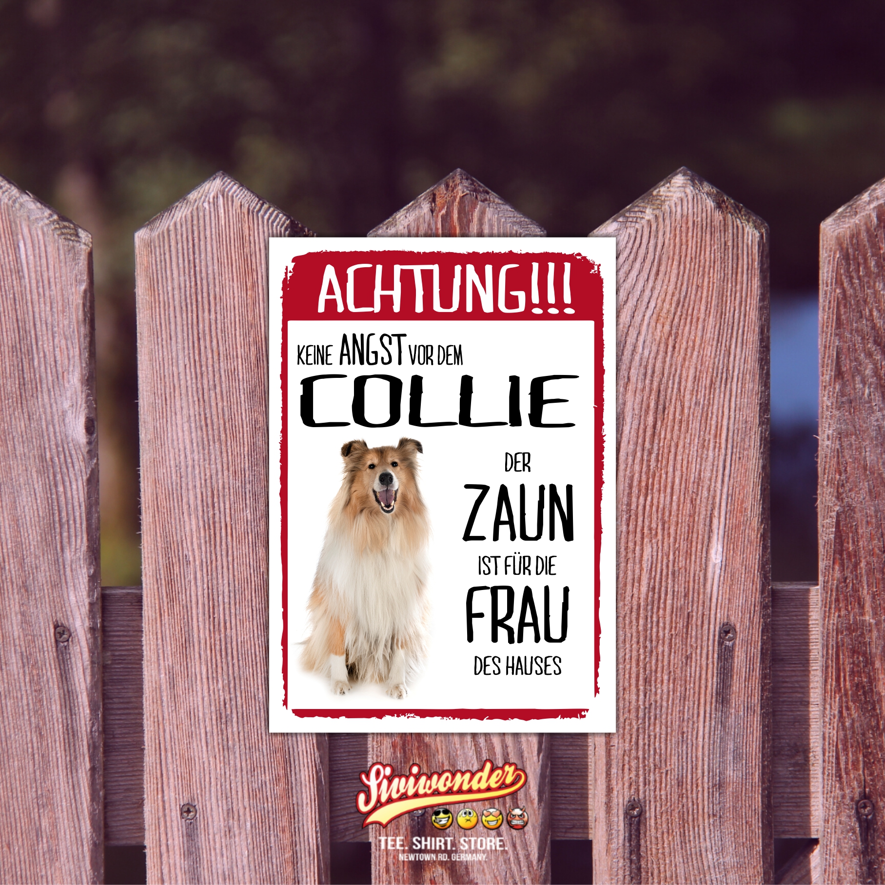 Collie Dog Schild Achtung Zaun Frau Spruch Türschild Hundeschild Warnschild Fun