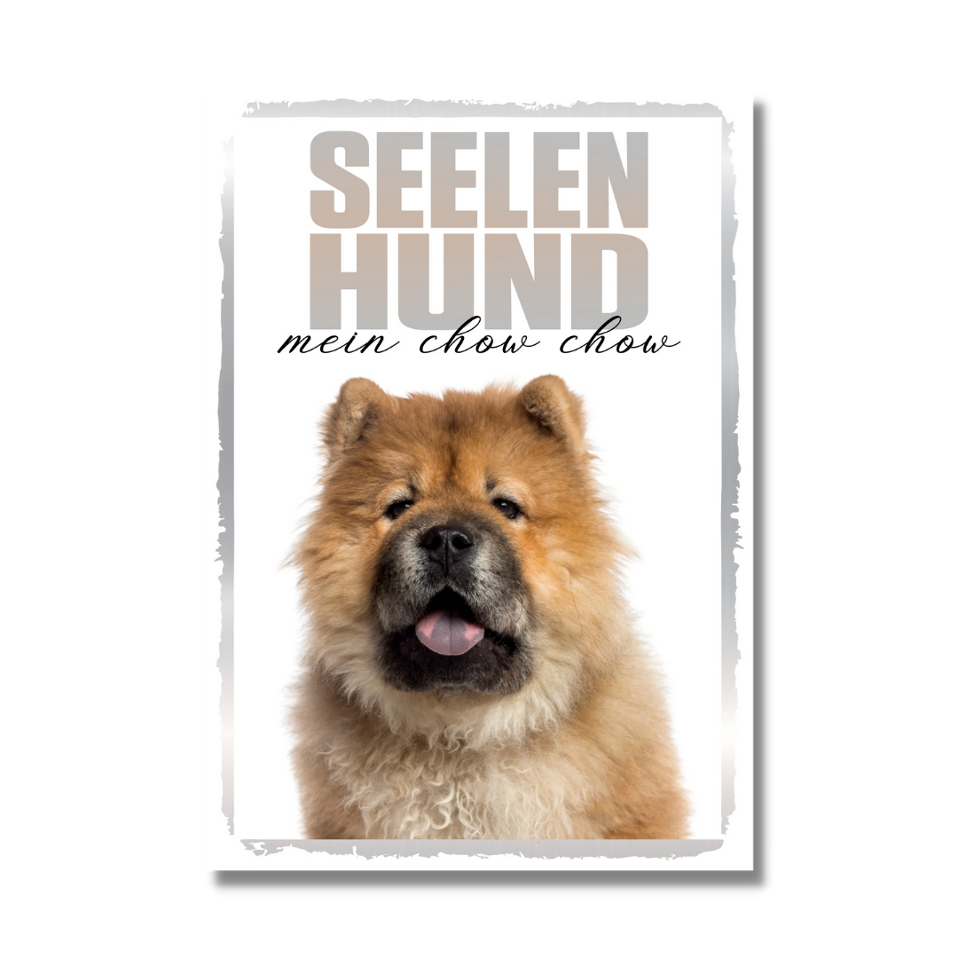 Chow Chow Seelenhund Dog Schild Spruch Türschild Hundeschild Warnschild Soulmate