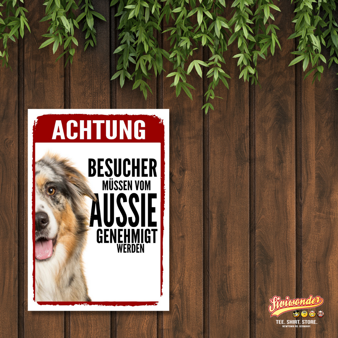 Australian Shepherd 3 Genehmigung Dog Schild Spruch Türschild Hundeschild Warnschild
