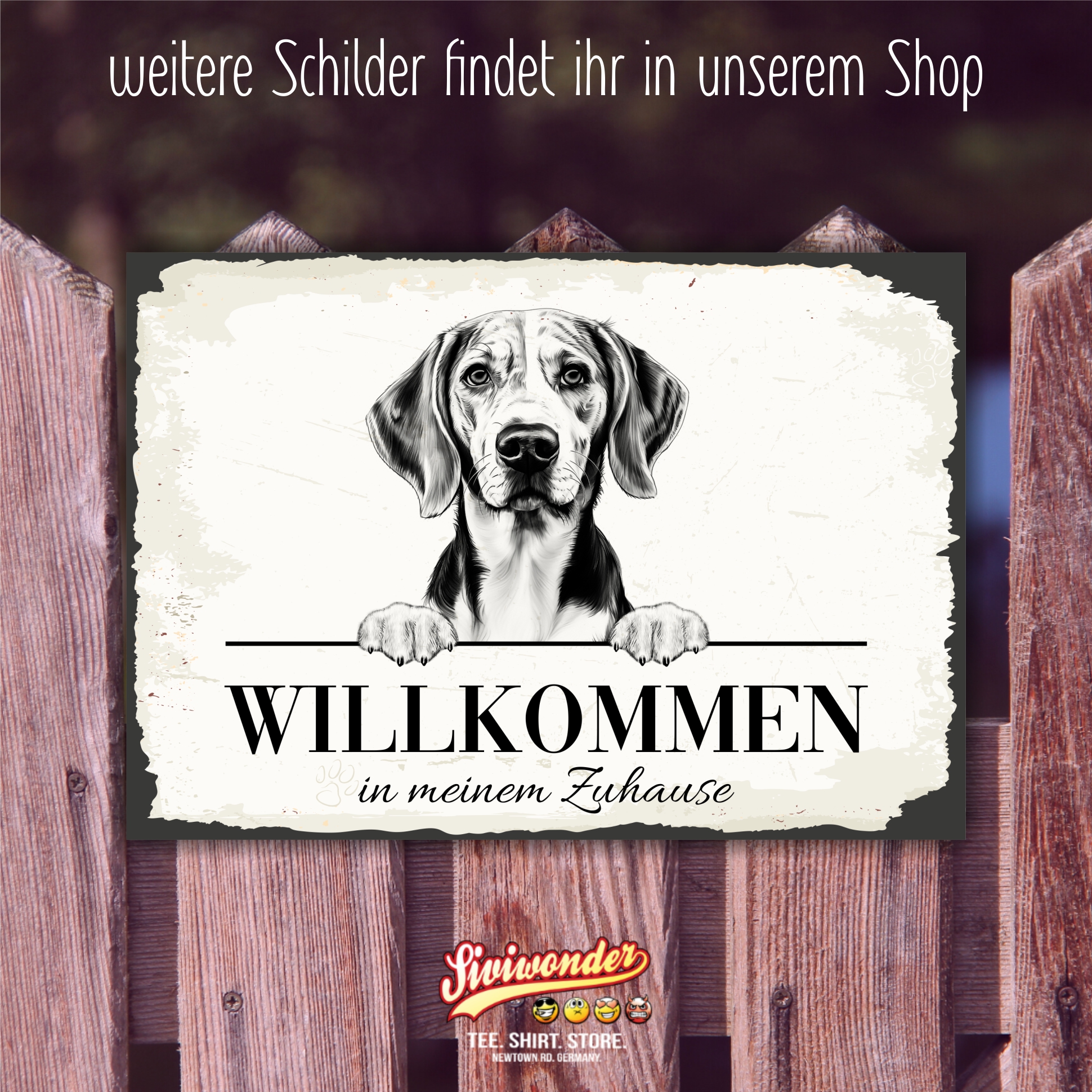 Hundeschild Willkommen Zuhause  English Foxhound Fox Terrier Schild Achtung Spruch
