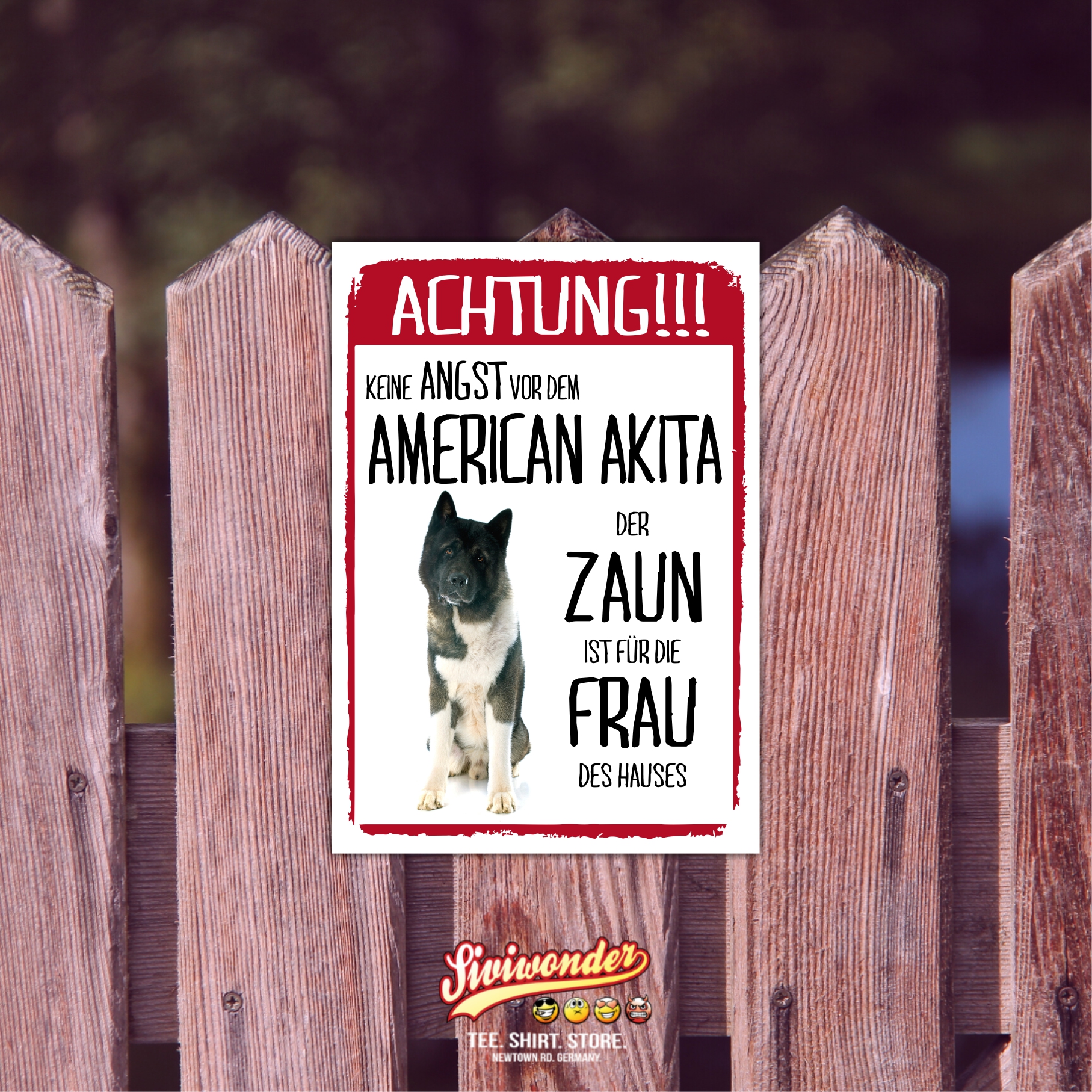 American Akita Schild Achtung Zaun Frau Spruch Türschild Hundeschild Warnschild Fun cool Design