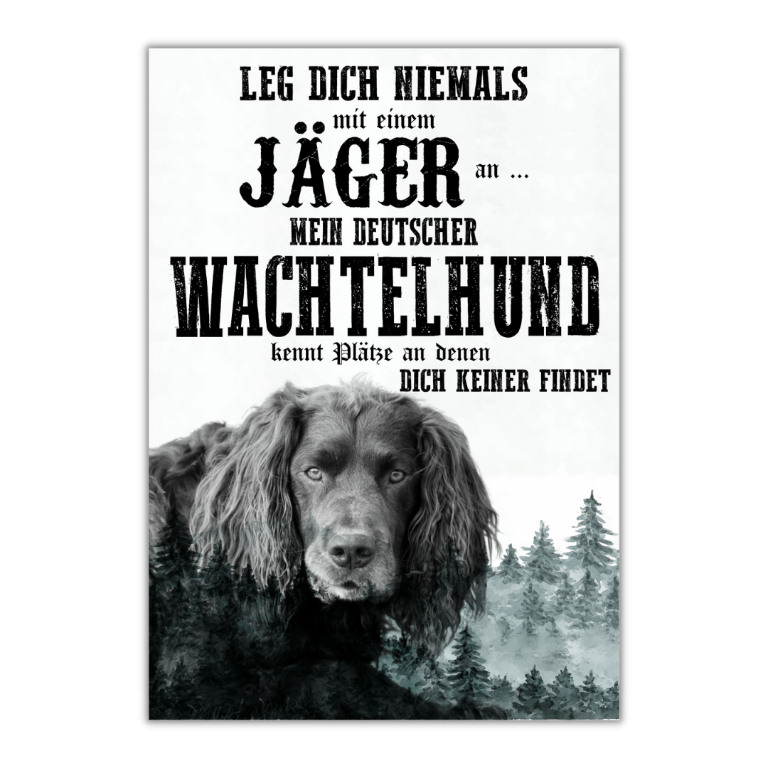 Schild DEUTSCHER WACHTELHUND Dog Hund Jäger Spruch Türschild Hundeschild Jagd Jagdhund