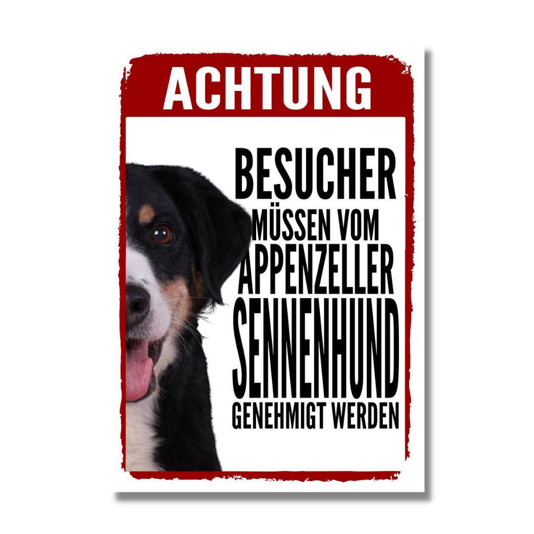 Appenzeller Sennenhund Genehmigung Dog Schild Spruch Türschild Hundeschild Warnschild