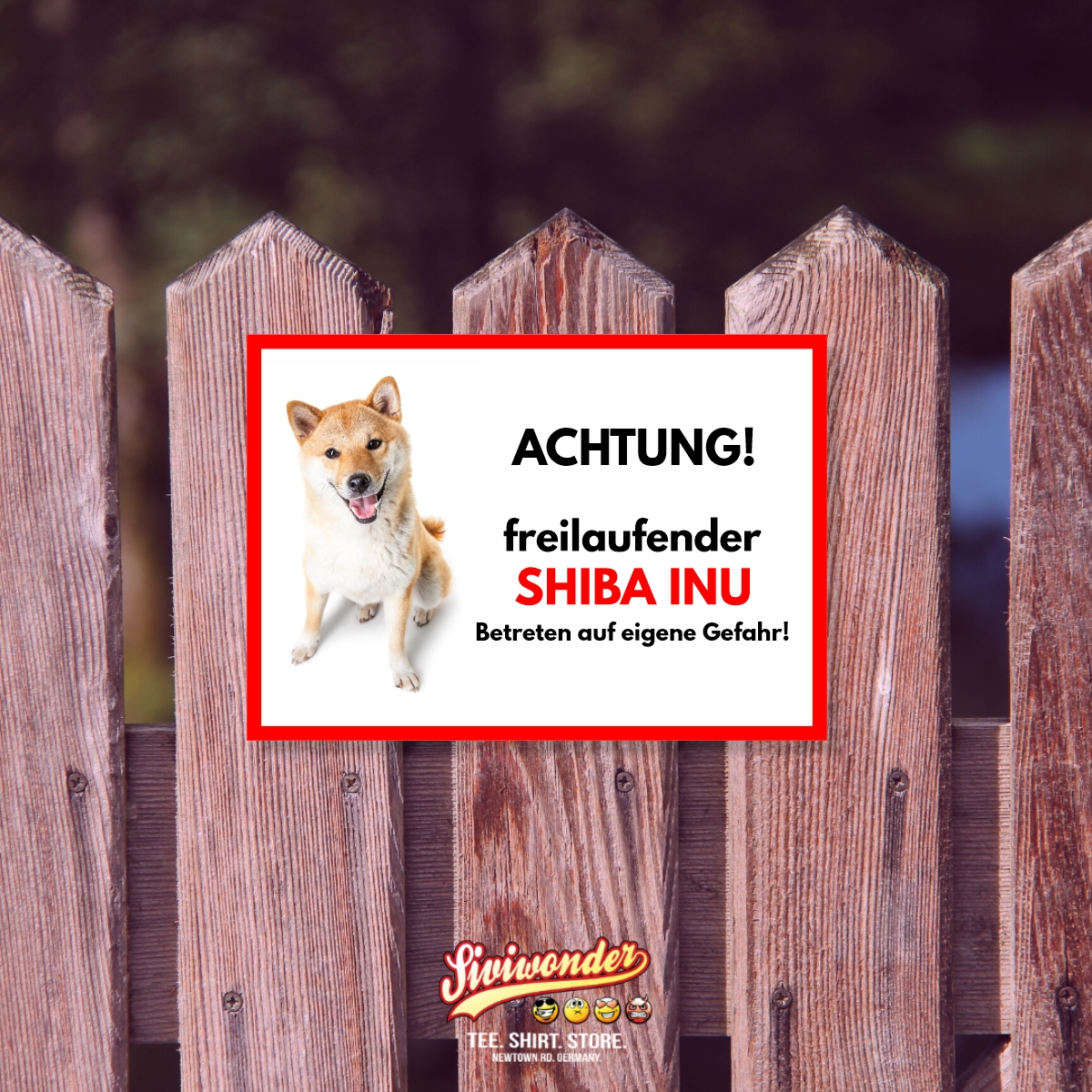 Shiba Inu Freilaufender Hund Dog Schild Spruch Türschild Hundeschild Warnschild