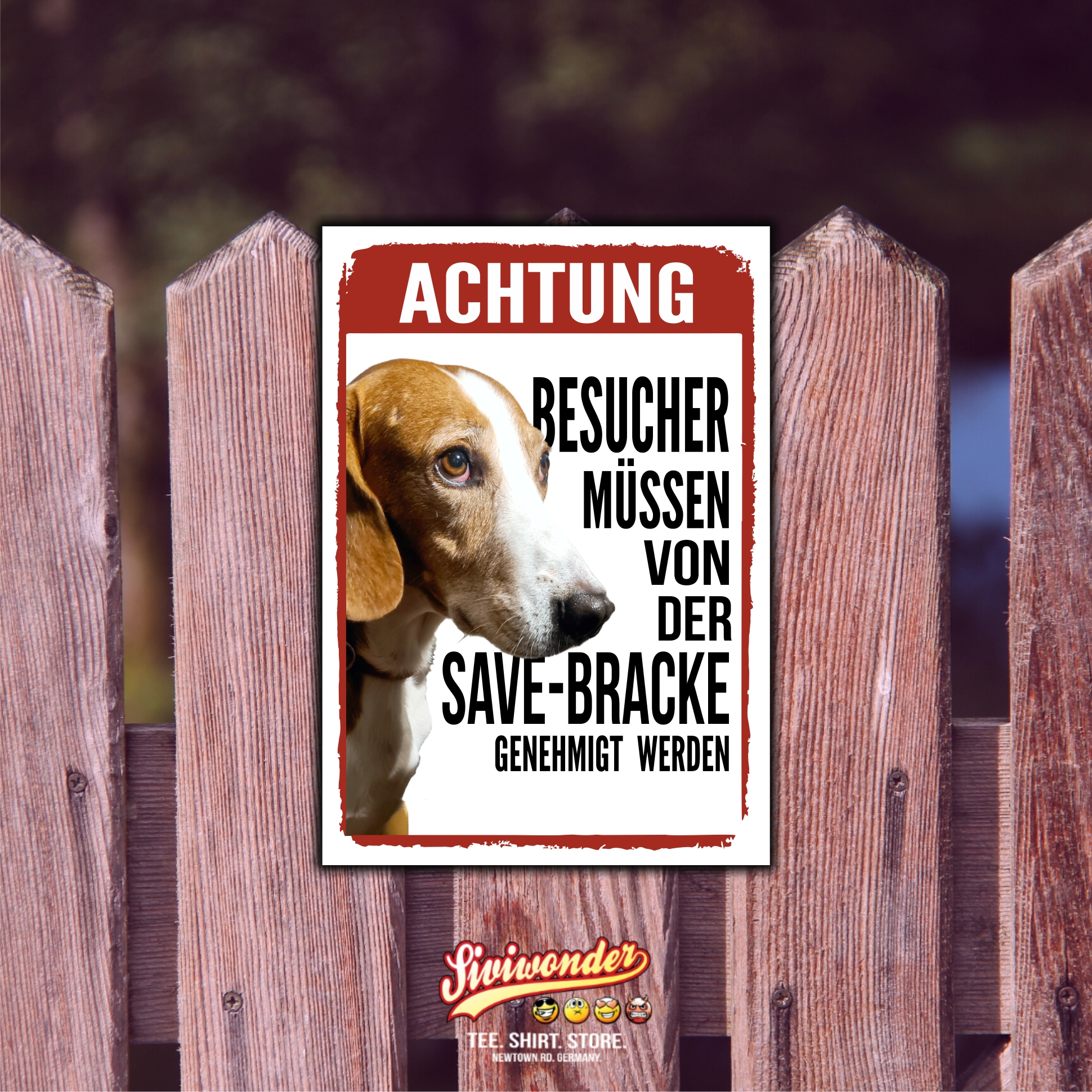 Save Bracke Savetalbracke Posavatz Posavski Gonič  Jagdhund Türschild AchtungGenehmigung System Warnschild Hund Schilder Hundeschild