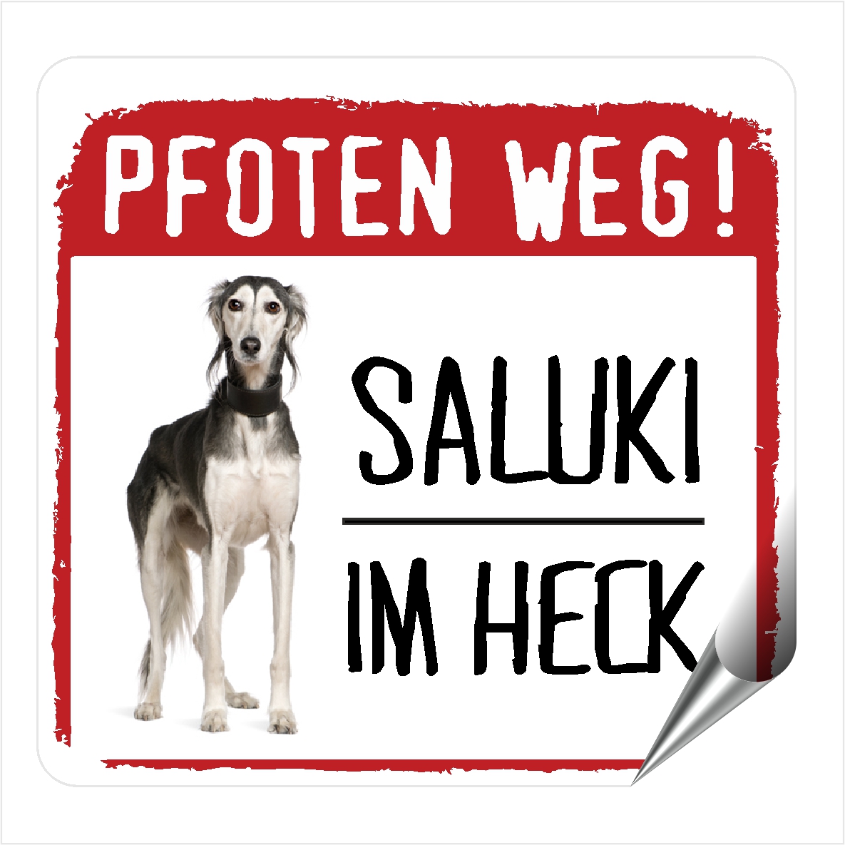 Saluki Tazi  Windhund Dog Pfoten weg  Aufkleber Digitaldruck Motiv by SIVIWONDER