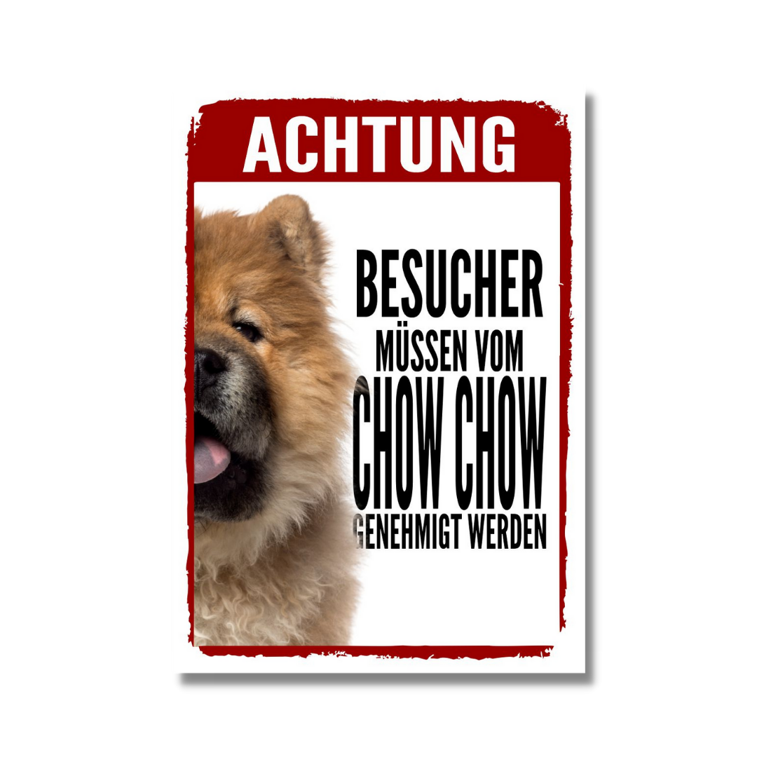 Chow Chow Genehmigung Dog Schild Spruch Türschild Hundeschild Warnschild