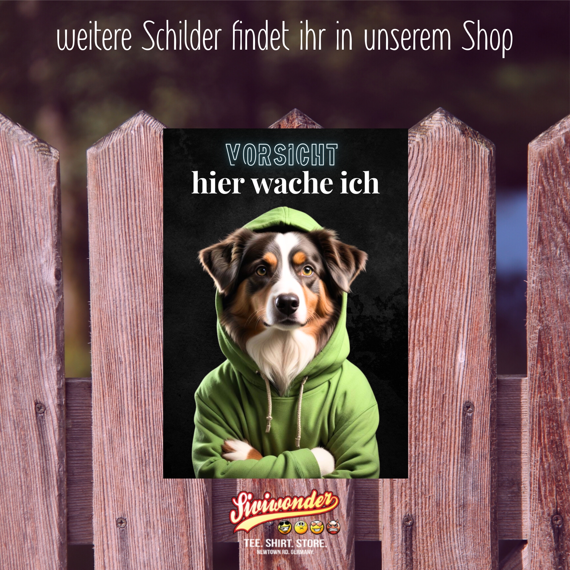 Hundeschild Schild Vorsicht Australian Shepherd Dog Spruch Türschild Warnschild Hund hier wache ich