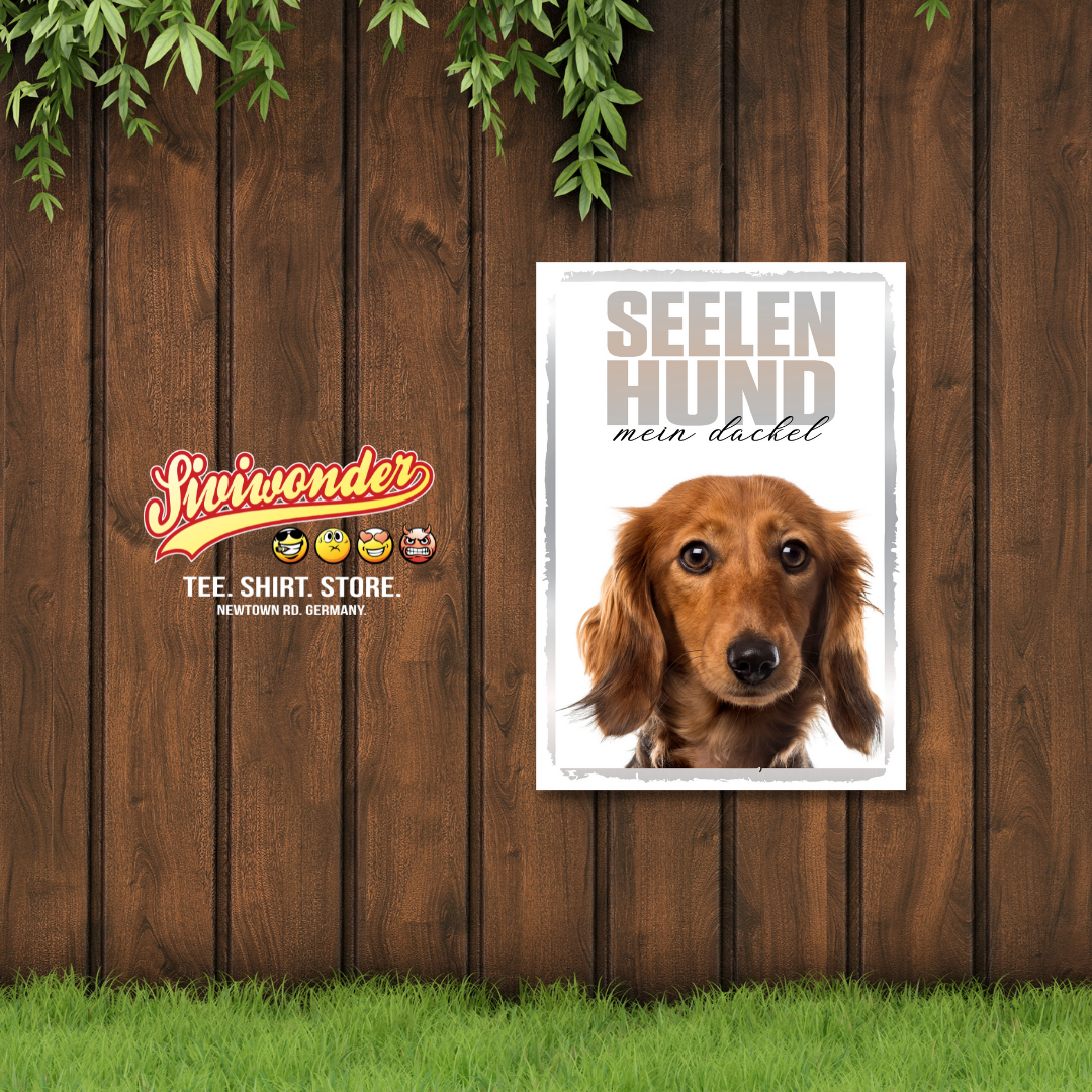 Dackel 2 Seelenhund Dog Schild Spruch Türschild Hundeschild Warnschild Soulmate