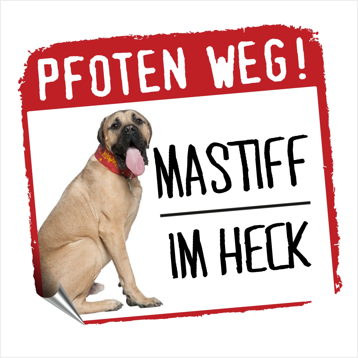 Mastiff Englischer Old English Mastiff Dog Pfoten weg  Aufkleber Digitaldruck Motiv by SIVIWONDER