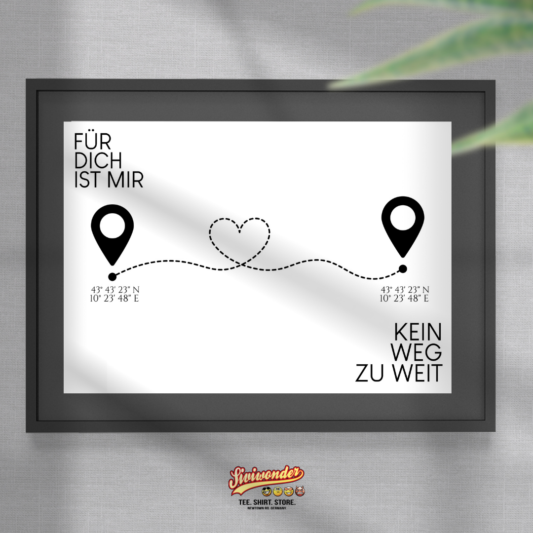 Personalisiertes Schild "KEIN WEG ZU WEIT" mit Wunsch Koordinaten Geschenk Dekoration Partner