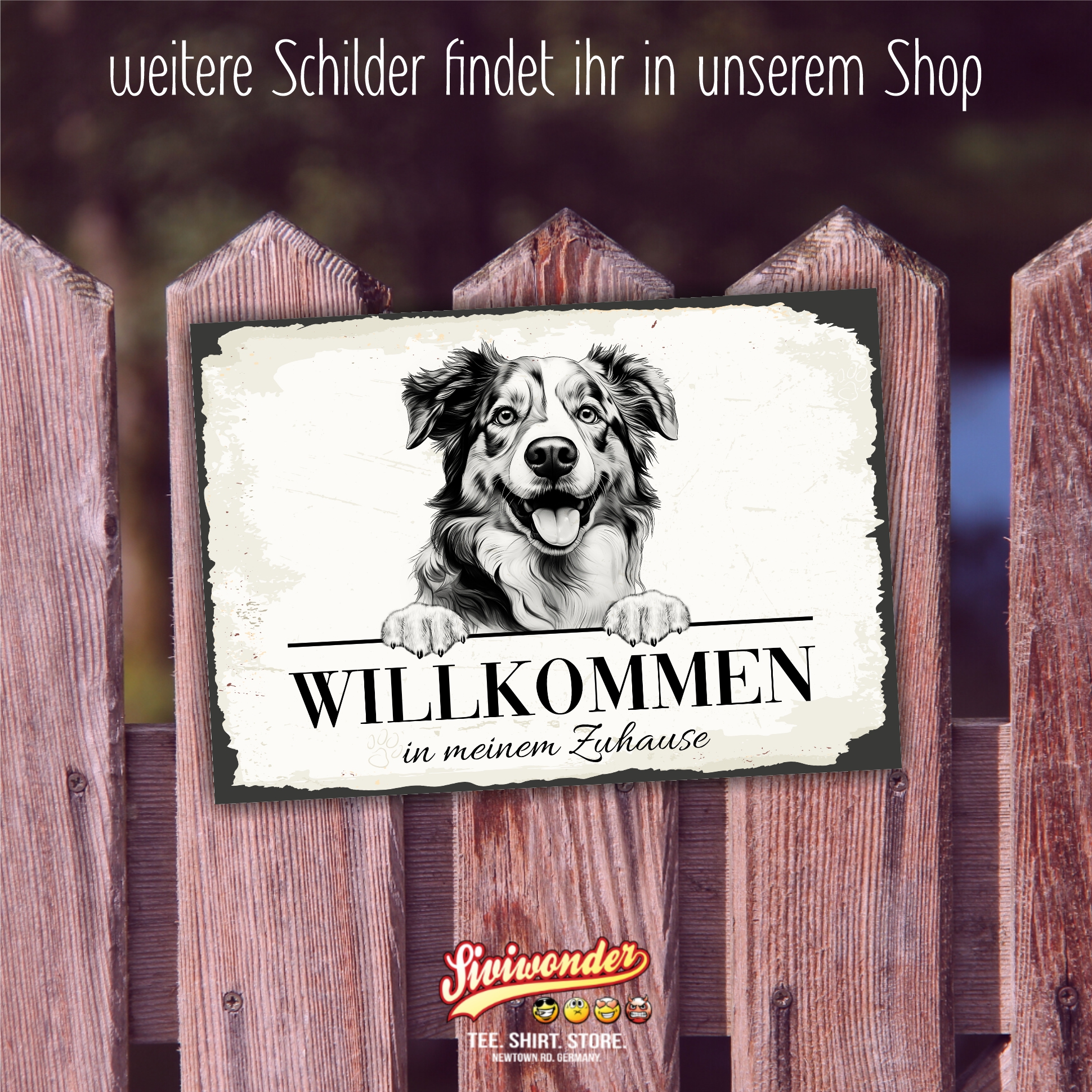 Hundeschild Willkommen Zuhause Aussie Terrier Schild Achtung Zaun Frau Spruch Türschild Hundeschild Warnschild  Design by Siviwonder