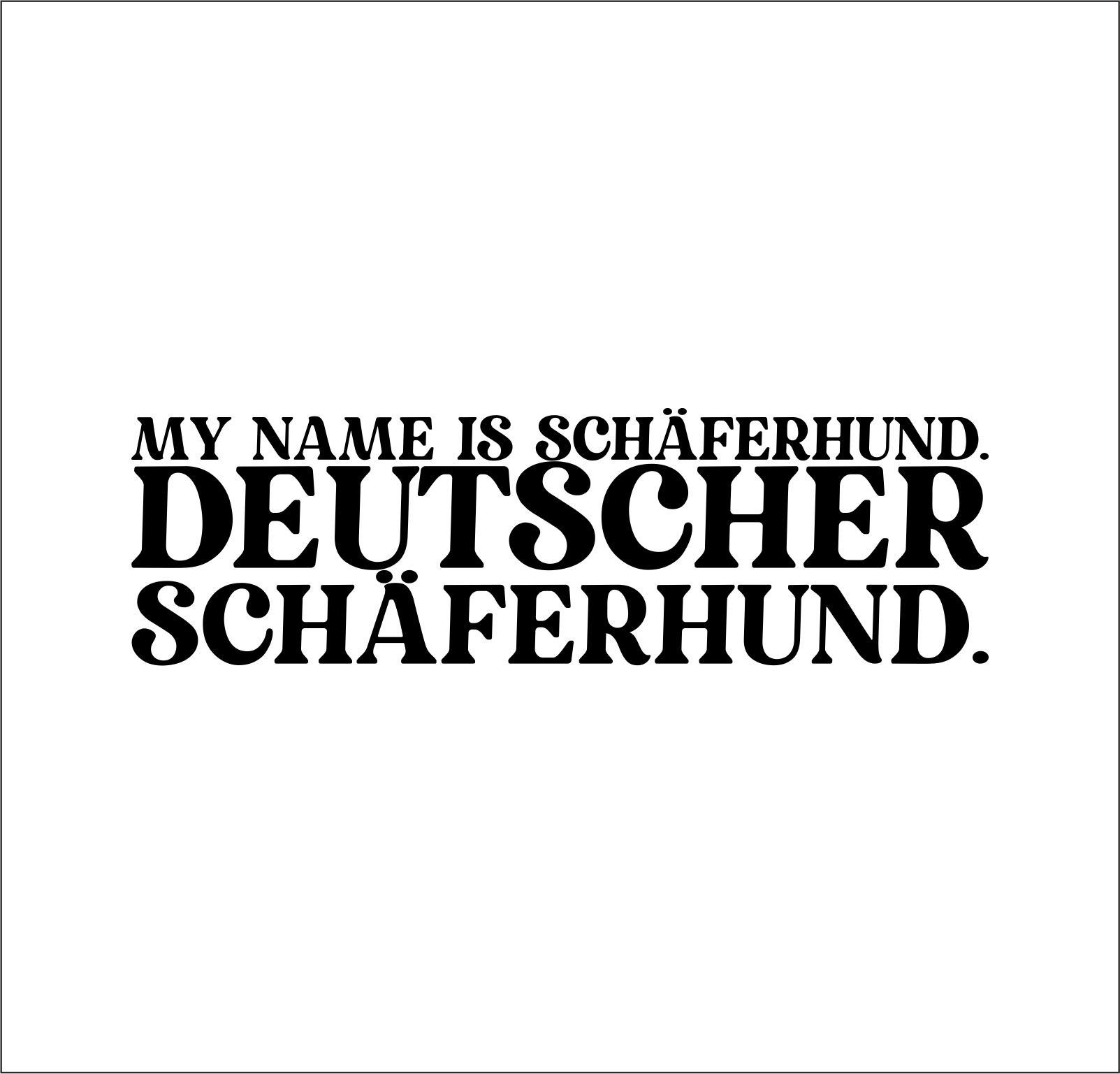 Deutscher Schäferhund Dog Name  Hundeaufkleber Hundemotiv Folie deutscher german Shepherd Schäfi Diensthund K9 Unit