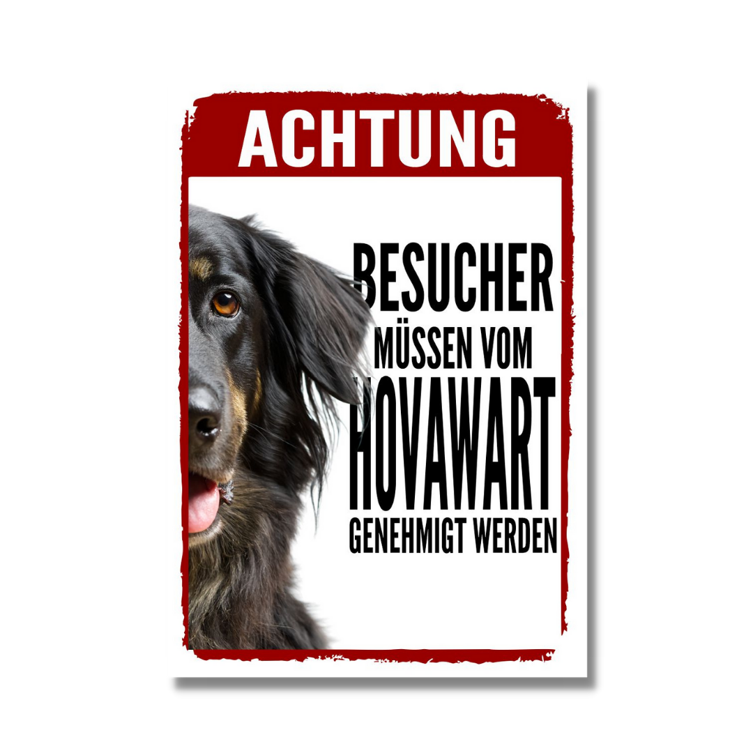 Hovawart Genehmigung Dog Schild Spruch Türschild Hundeschild Warnschild