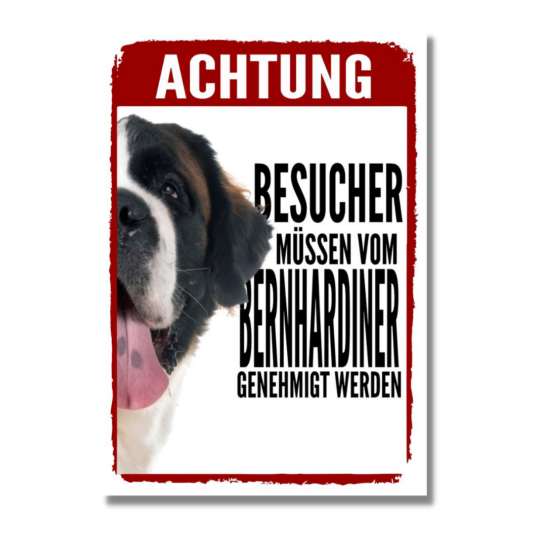 Bernhardiner Genehmigung Dog Schild Spruch Türschild Hundeschild Warnschild
