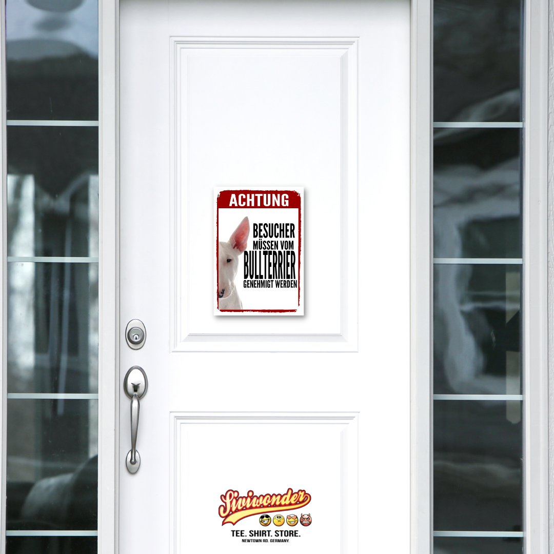 Bullterrier 1 Genehmigung Dog Schild Spruch Türschild Hundeschild Warnschild