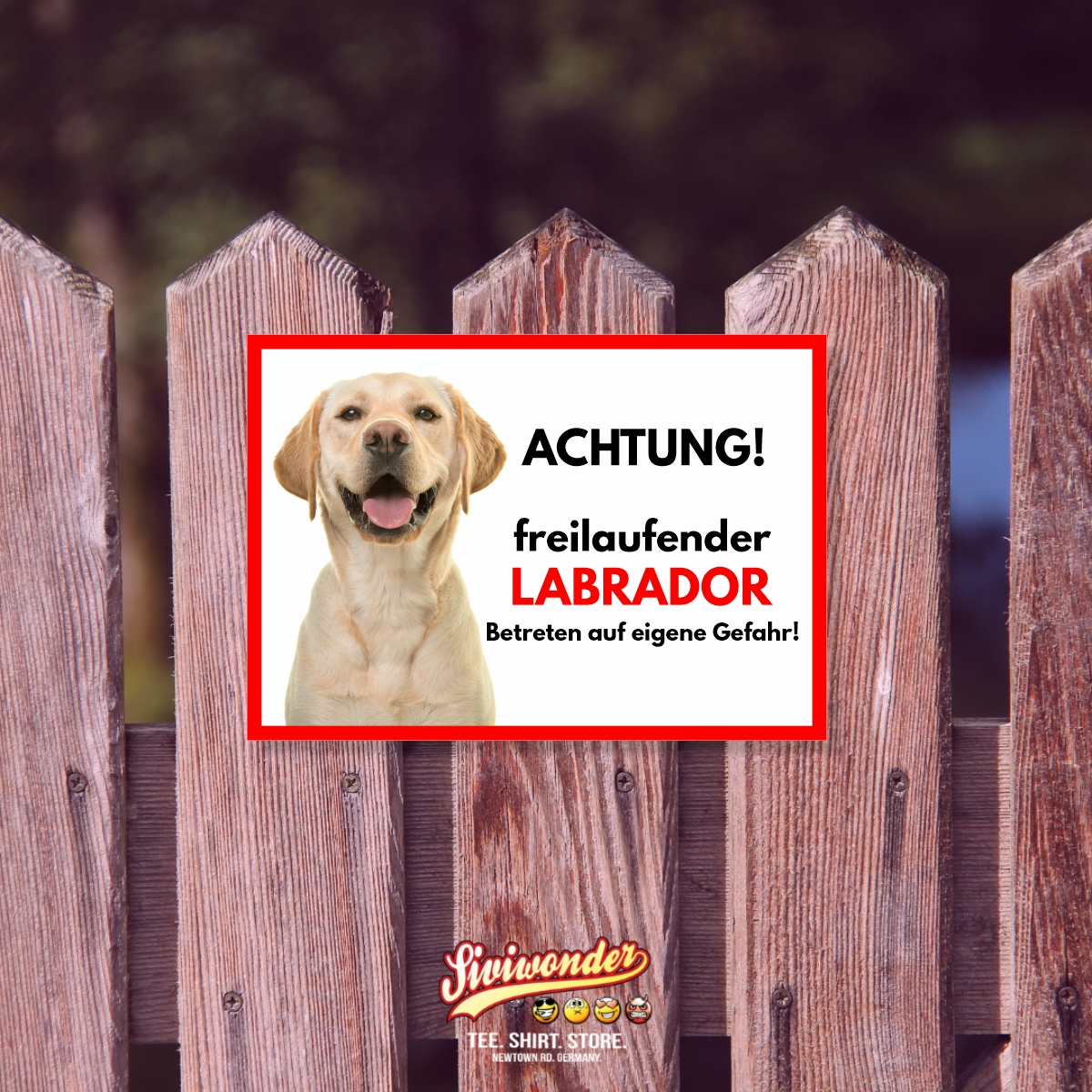 Labrador Freilaufender Hund Dog Schild Spruch Türschild Hundeschild Warnschild