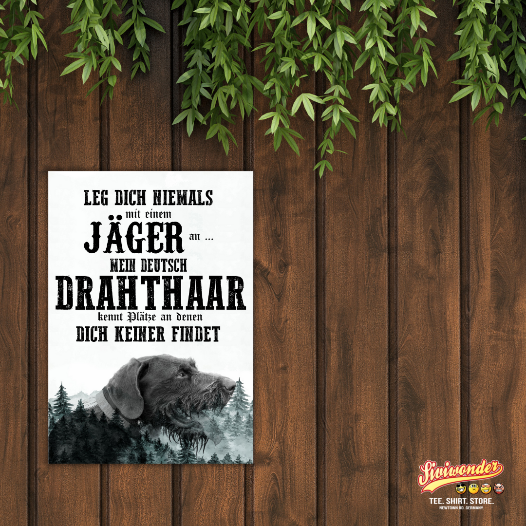 Schild DEUTSCH DRAHTHAAR Dog Hund Spruch Türschild Hundeschild Jagd Jagdhund Wall Art
