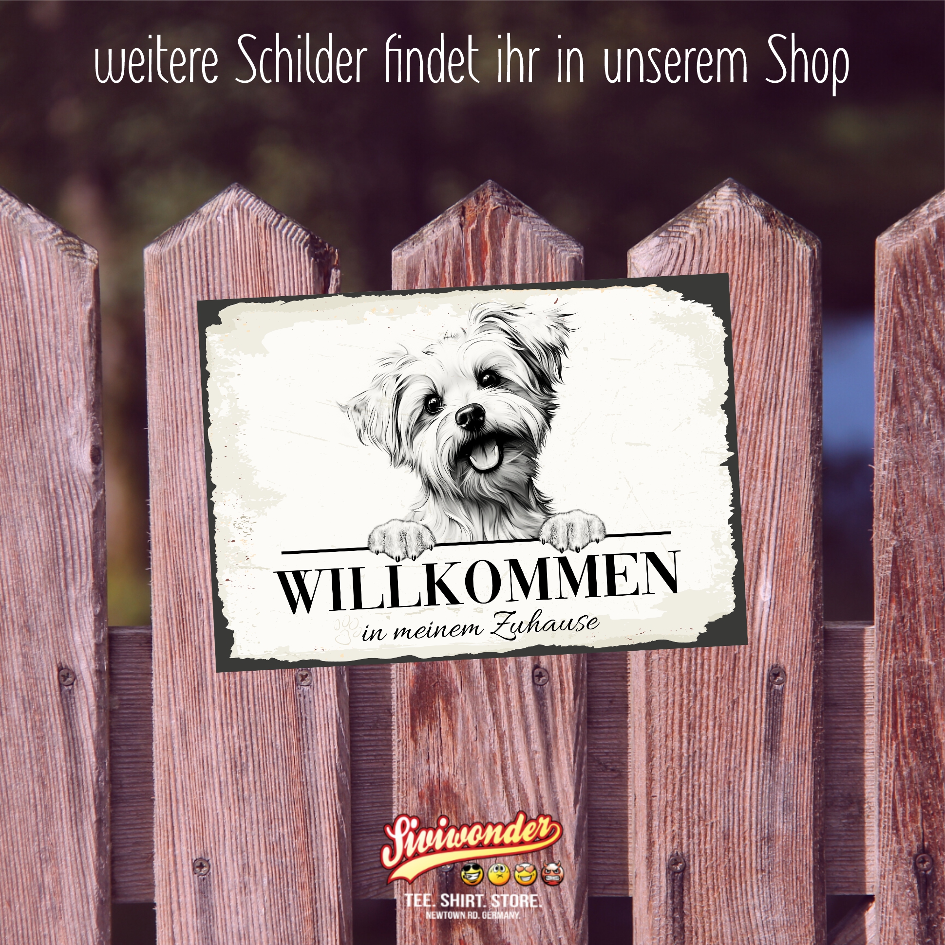 Hundeschild Willkommen Zuhause  Malteser Maltese Schild Achtung Spruch