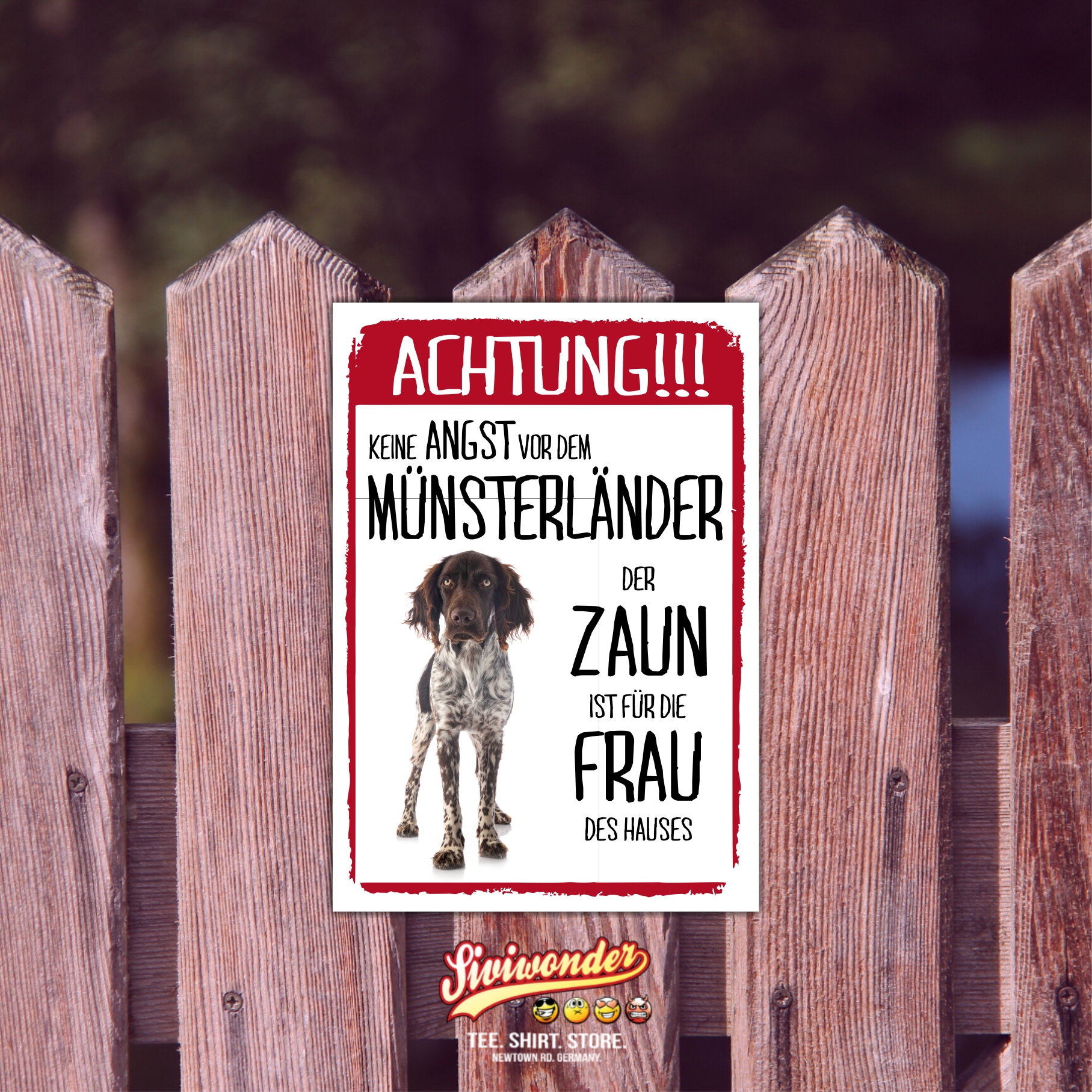 Münsterländer Dog Schild Achtung Zaun Frau Spruch Türschild Hundeschild Warnschild Fun