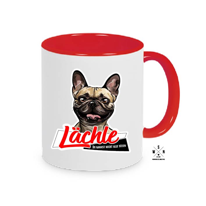 Tasse Kaffebecher LÄCHLE... FRANZÖSISCHE BULLDOGGE