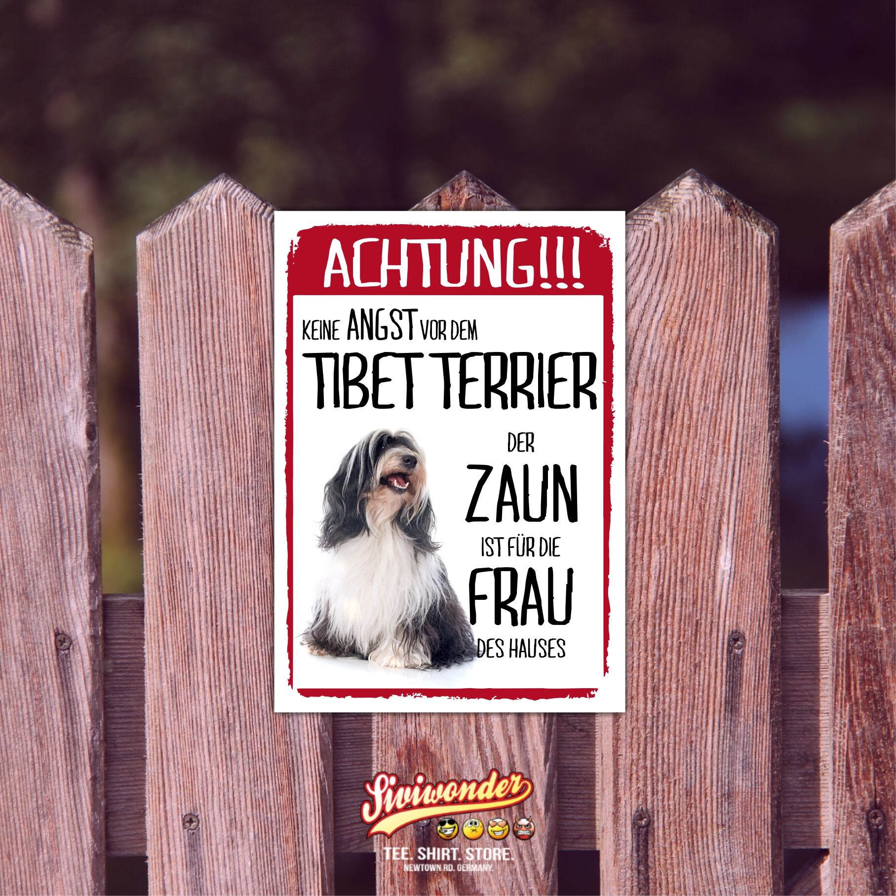 Tibet Terrier Dog Schild Achtung Zaun Frau Spruch Türschild Hundeschild Warnschild Fun