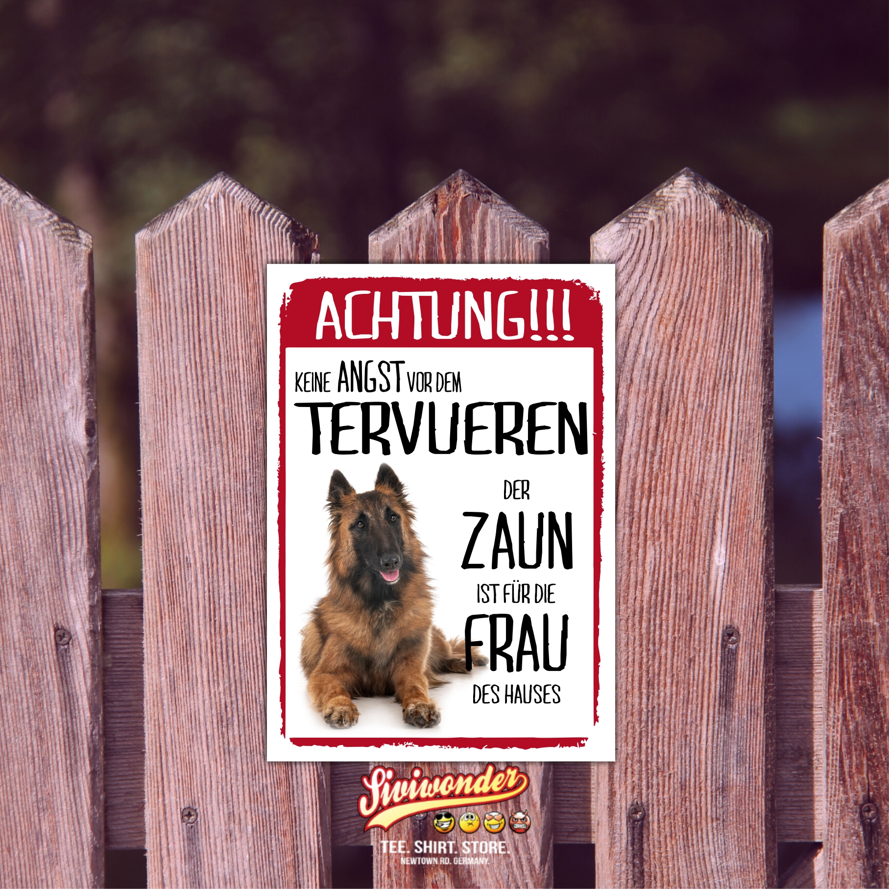 Tervueren Dog Schild Achtung Zaun Frau Spruch Türschild Hundeschild Warnschild Fun