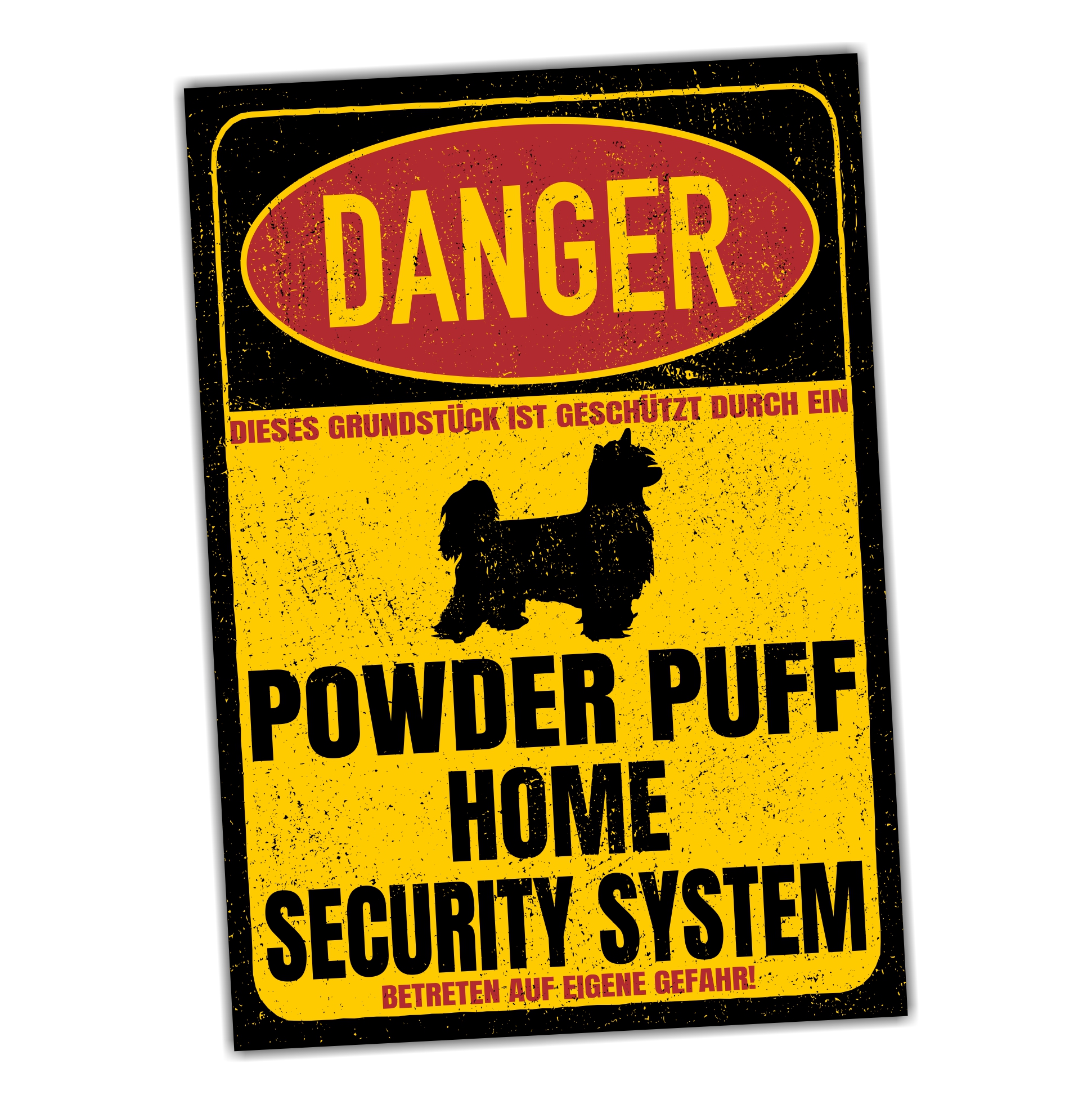Powder Puff Powderpuff  Türschild Danger Security System Warnschild Hund Schilder Hundeschild