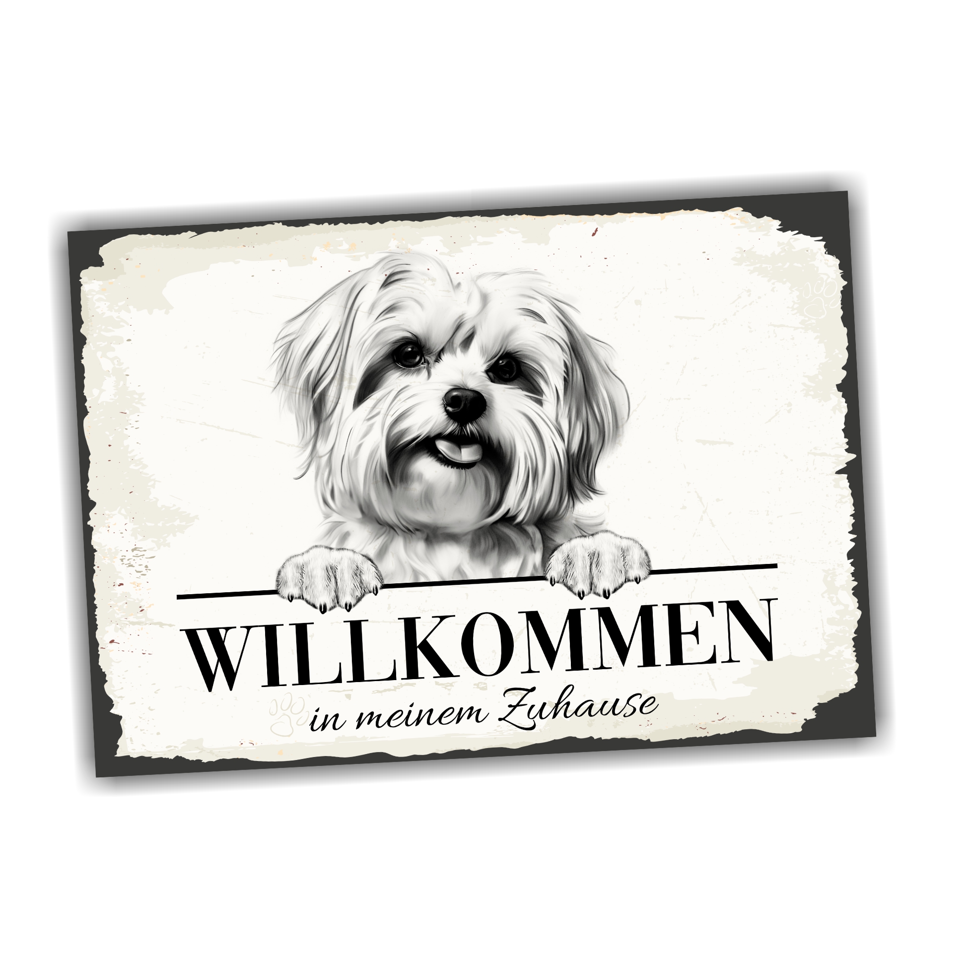 Hundeschild Willkommen Zuhause  Malteser Maltese Schild Achtung Spruch