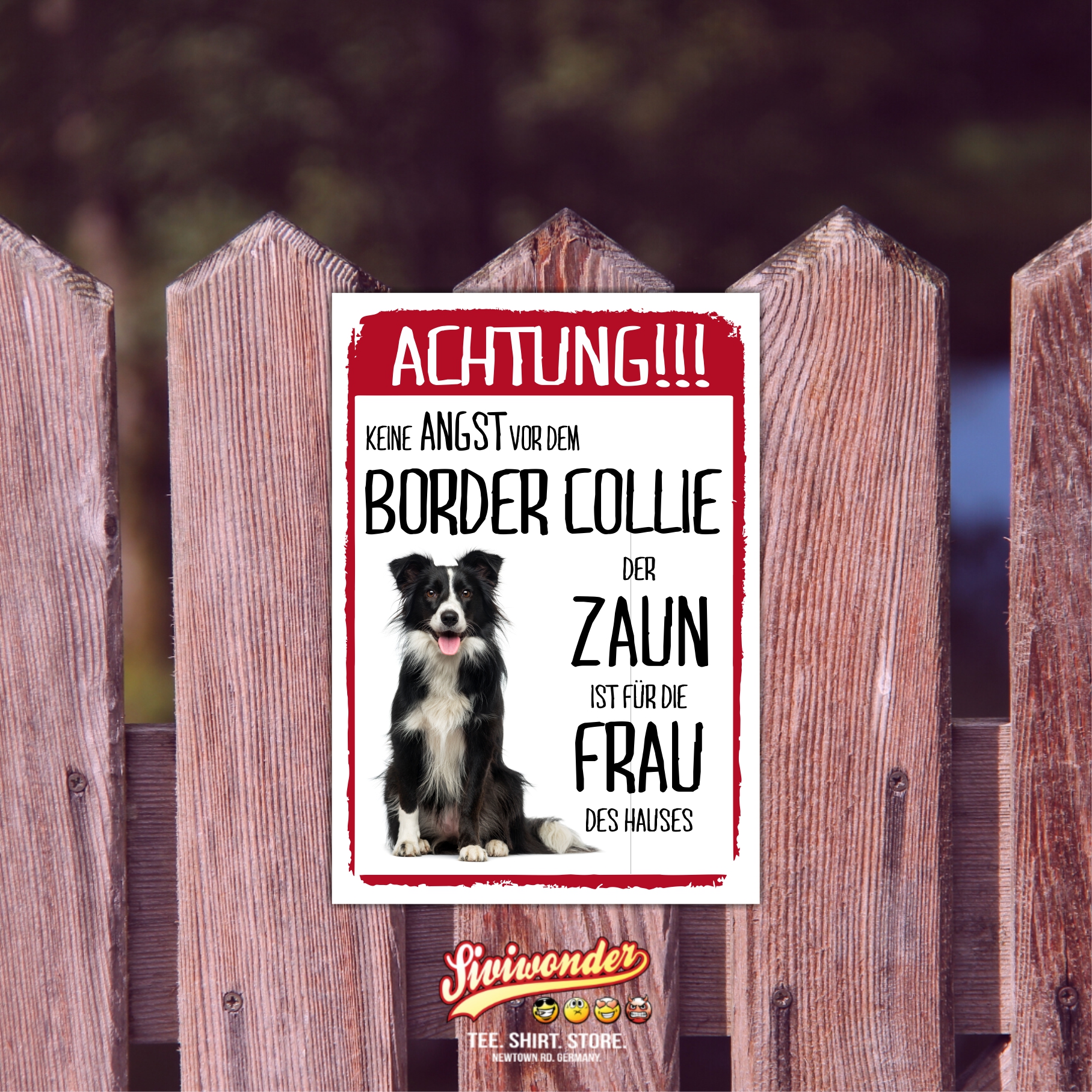 Border Collie Schild Achtung Zaun Frau Spruch Türschild Hundeschild Warnschild Fun