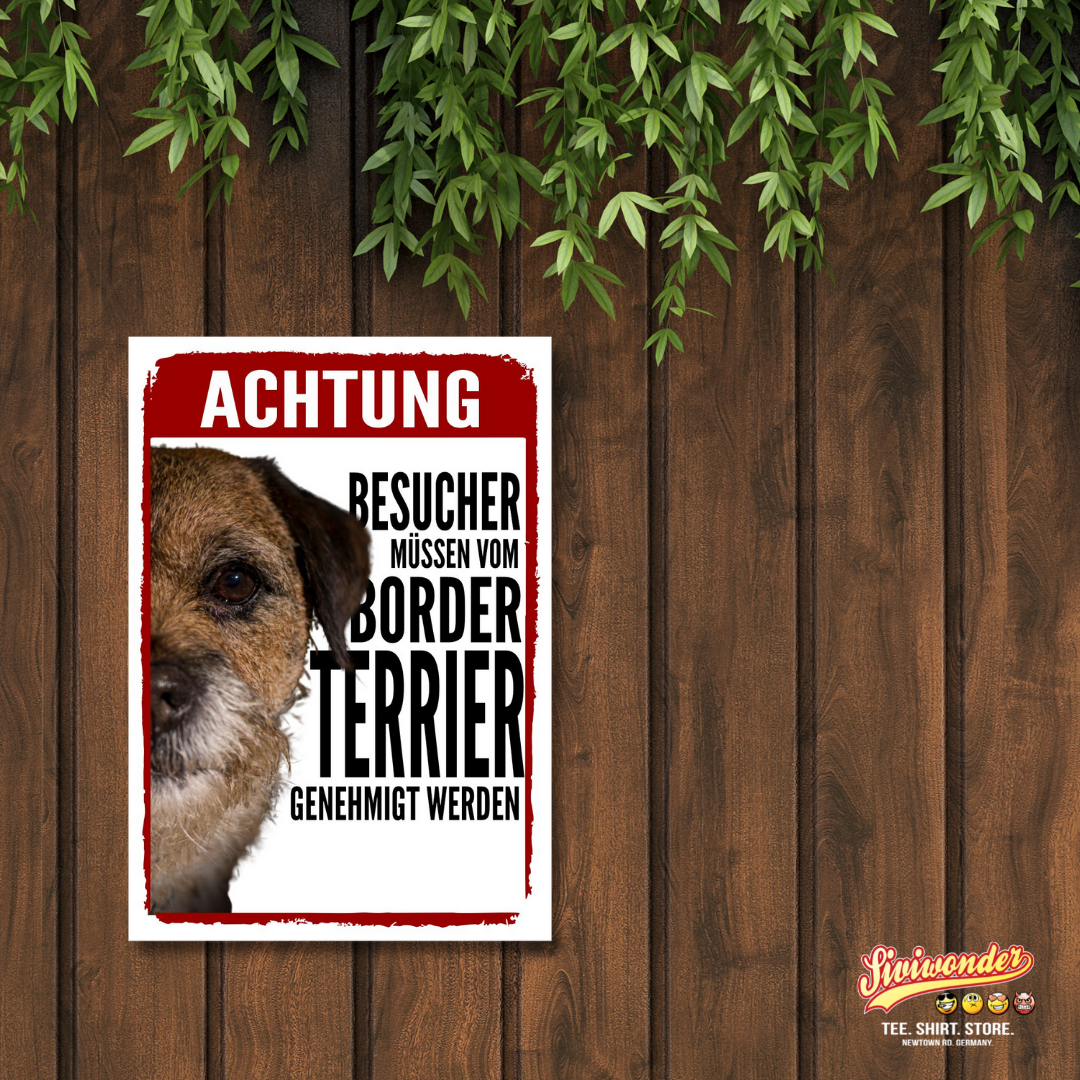 Border Terrier Genehmigung Dog Schild Spruch Türschild Hundeschild Warnschild