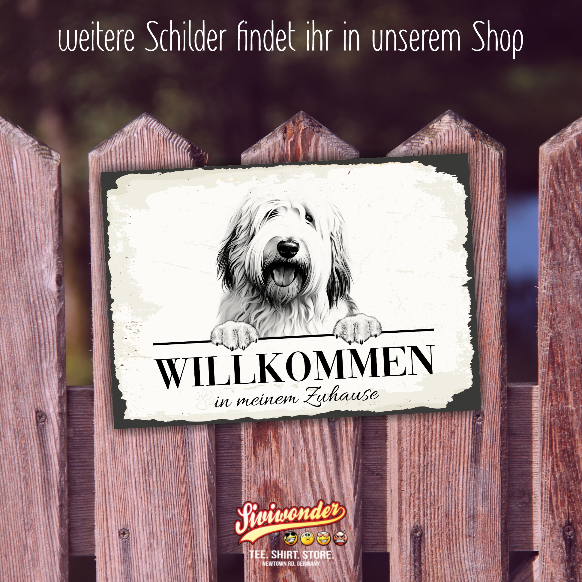 Hundeschild Willkommen Zuhause Bobtail Schild Achtung Spruch