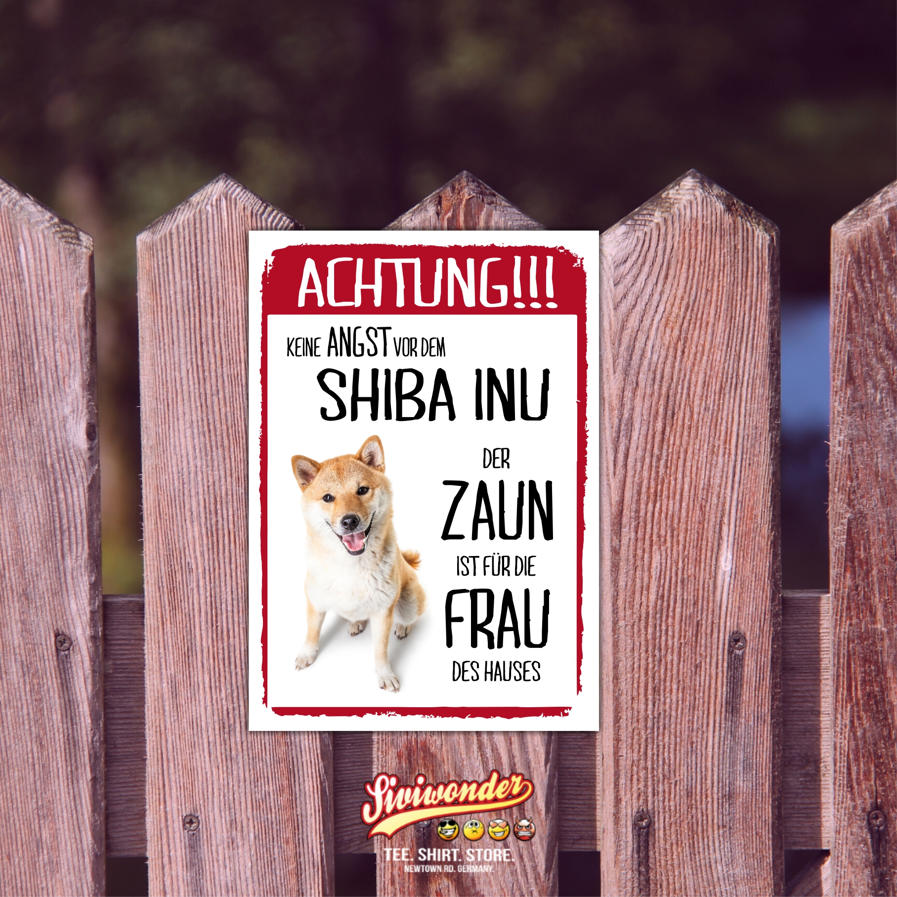 Shiba Inu Dog Schild Achtung Zaun Frau Spruch Türschild Hundeschild Warnschild Fun