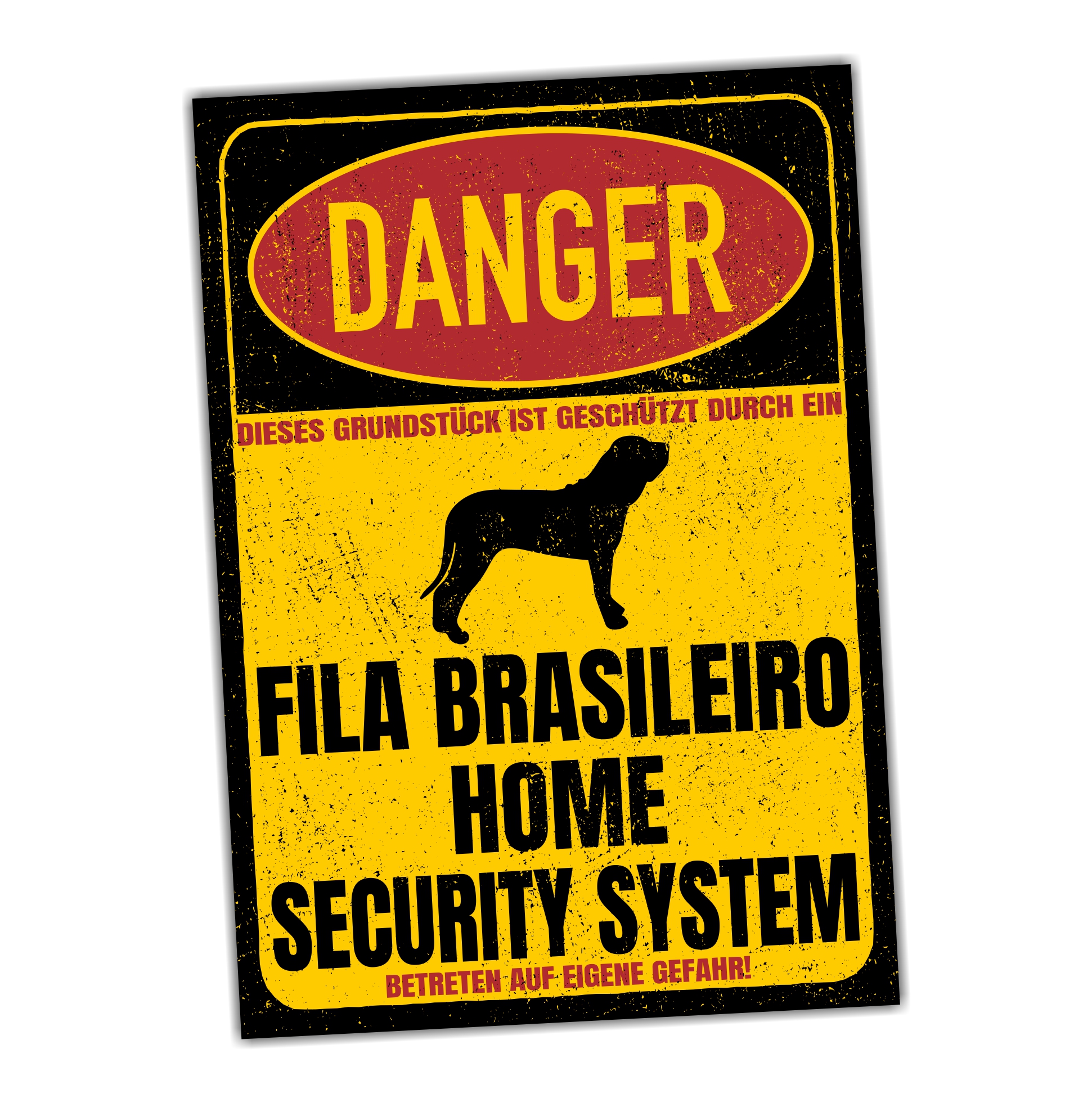 Fila Brasileiro Molosser Brasilien Brasilianischer Mastiff  Dog Türschild Danger Security System Warnschild Hund Schilder Hundeschild happy Design by Siviwonder