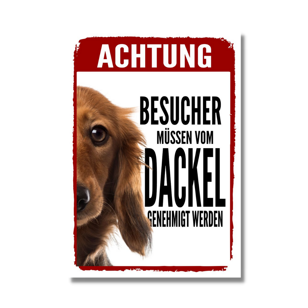 Dackel 1 Genehmigung Dog Schild Spruch Türschild Hundeschild Warnschild Teckel