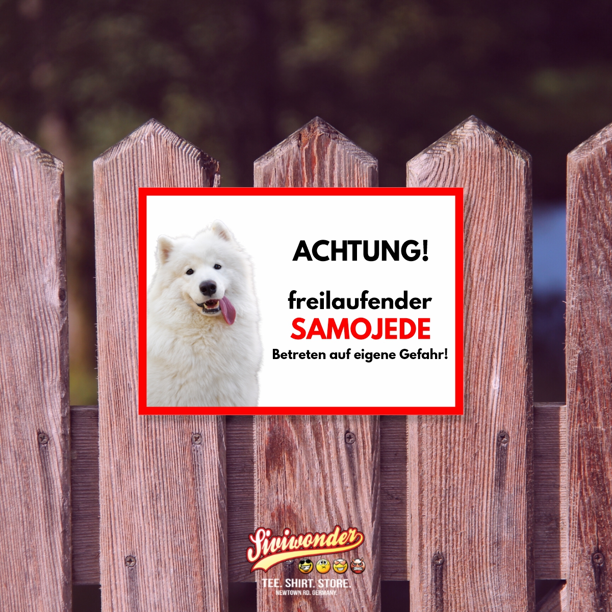 Samojede Freilaufender Hund Dog Schild Spruch Türschild Hundeschild Warnschild